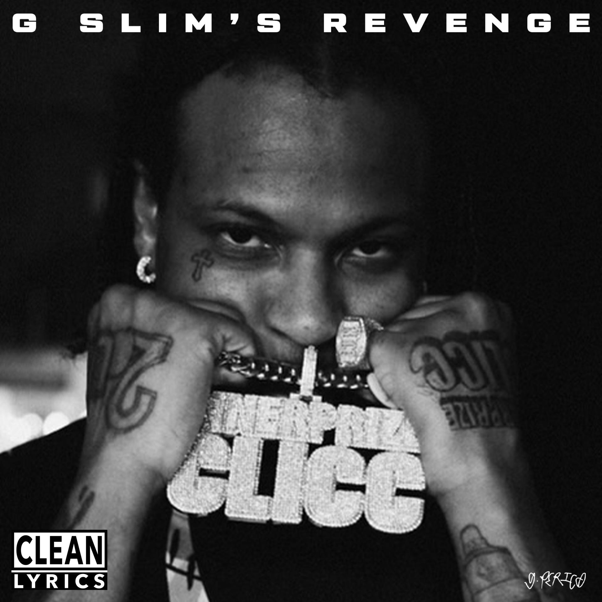 Постер альбома G Slim's Revenge