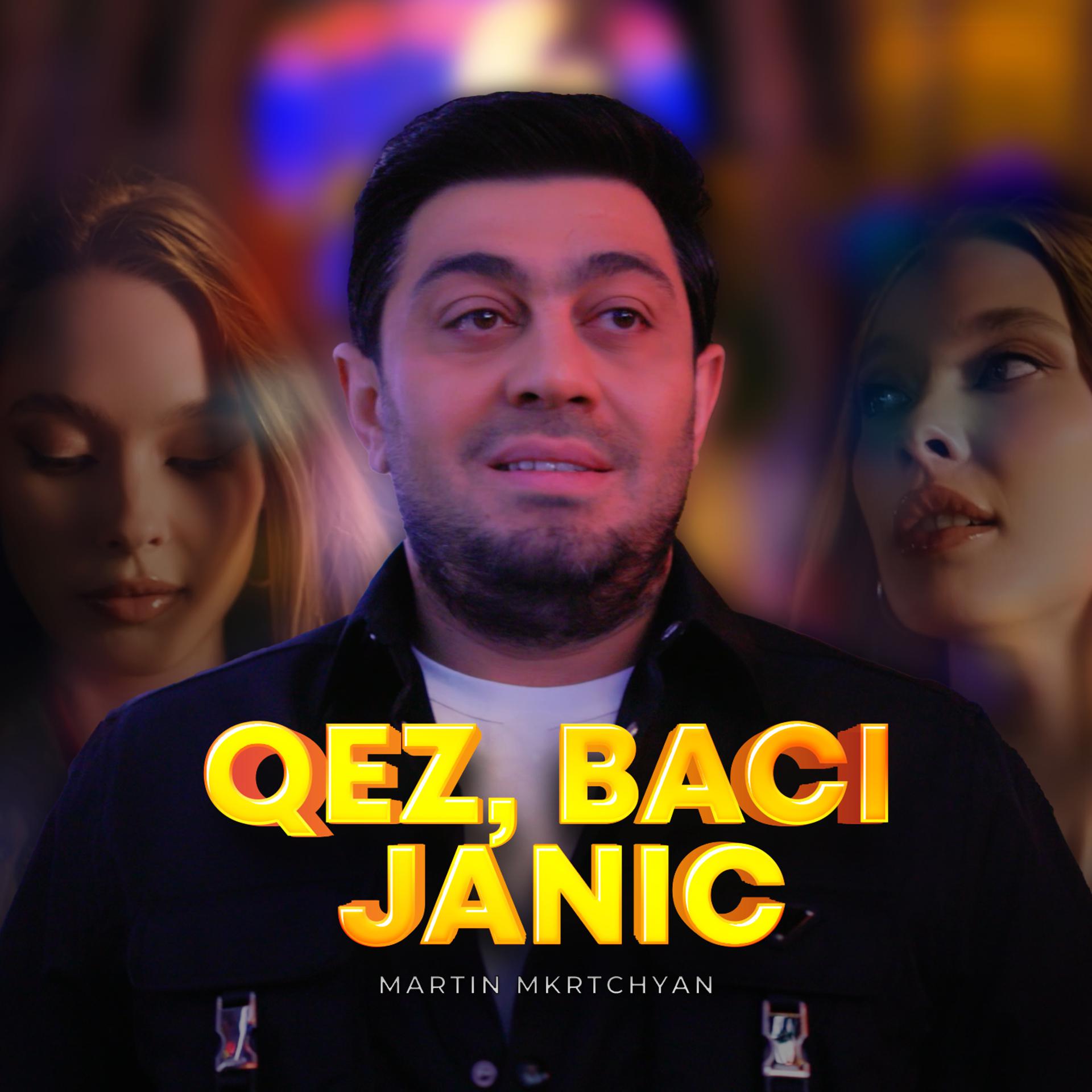 Постер альбома Qez, Baci Janic