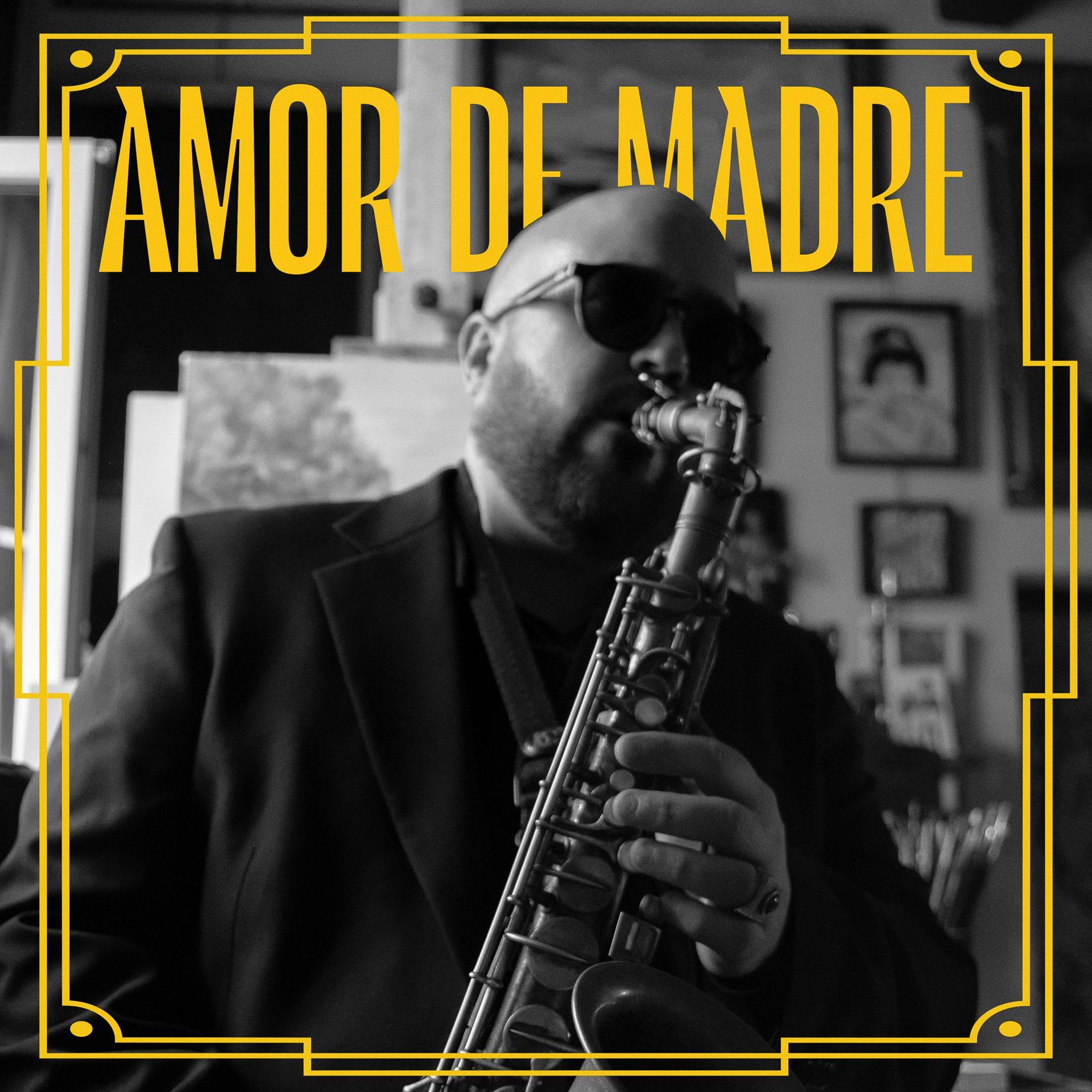 Постер альбома Amor de Madre