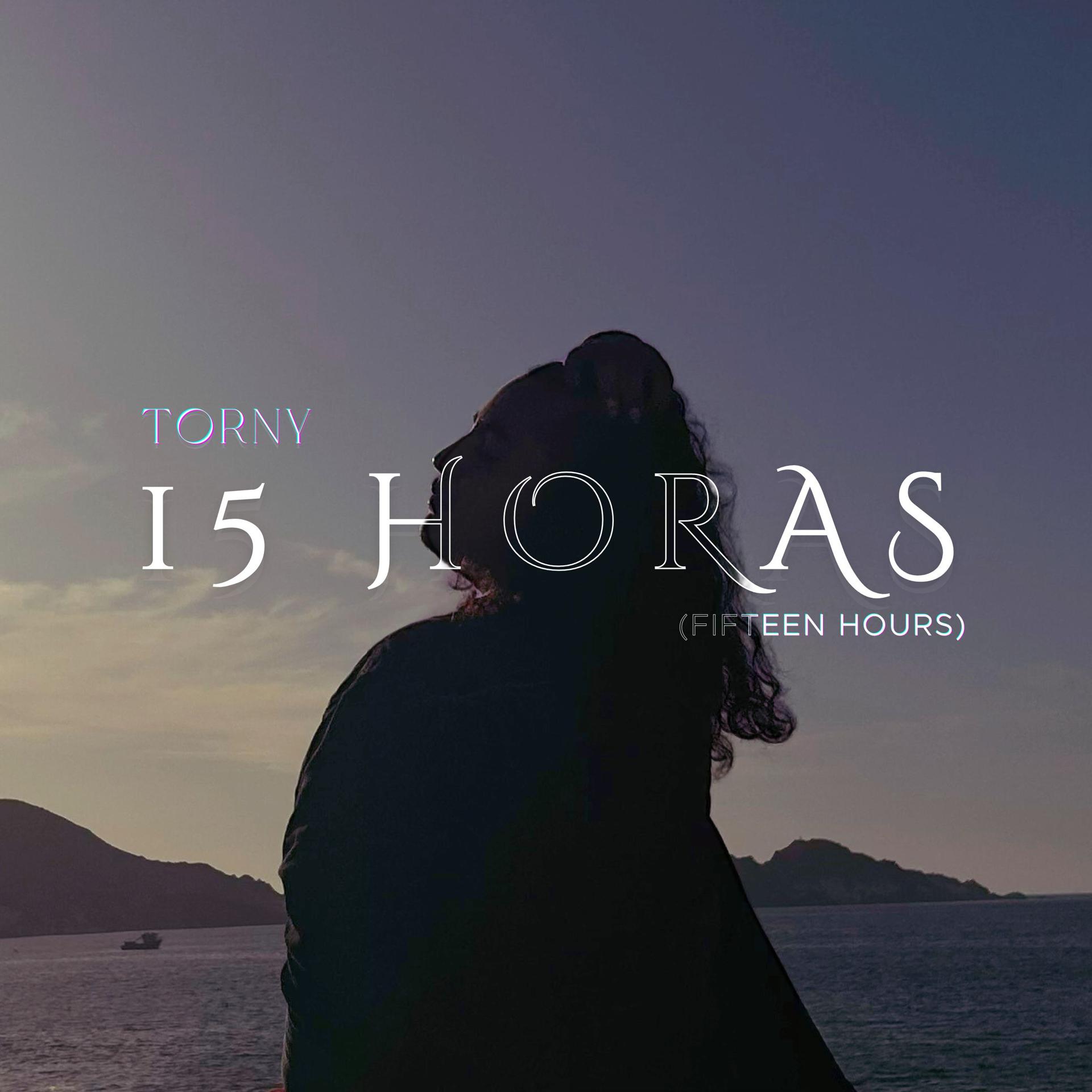 Постер альбома 15 Horas (Fifteen Hours)
