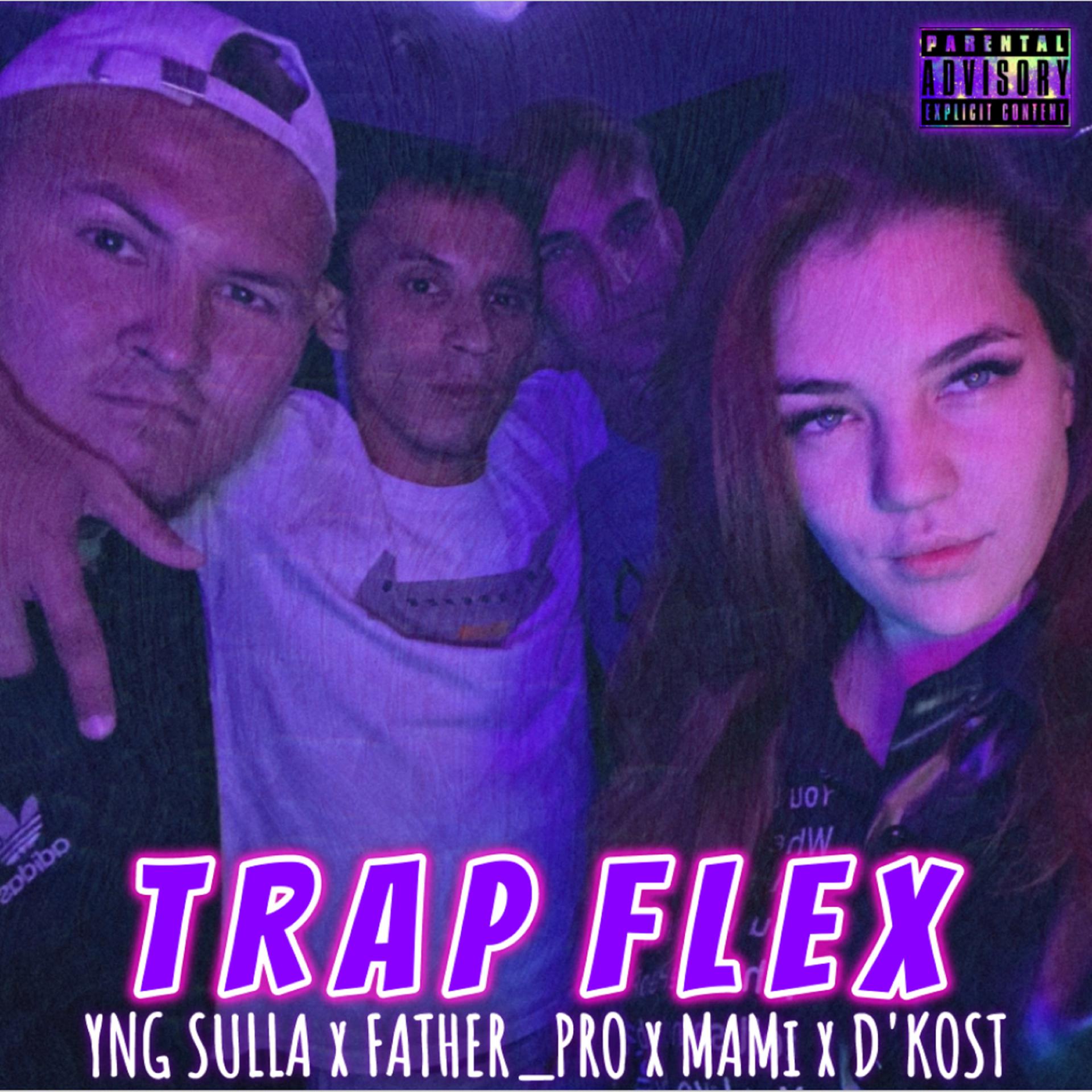 Постер альбома Trap Flex