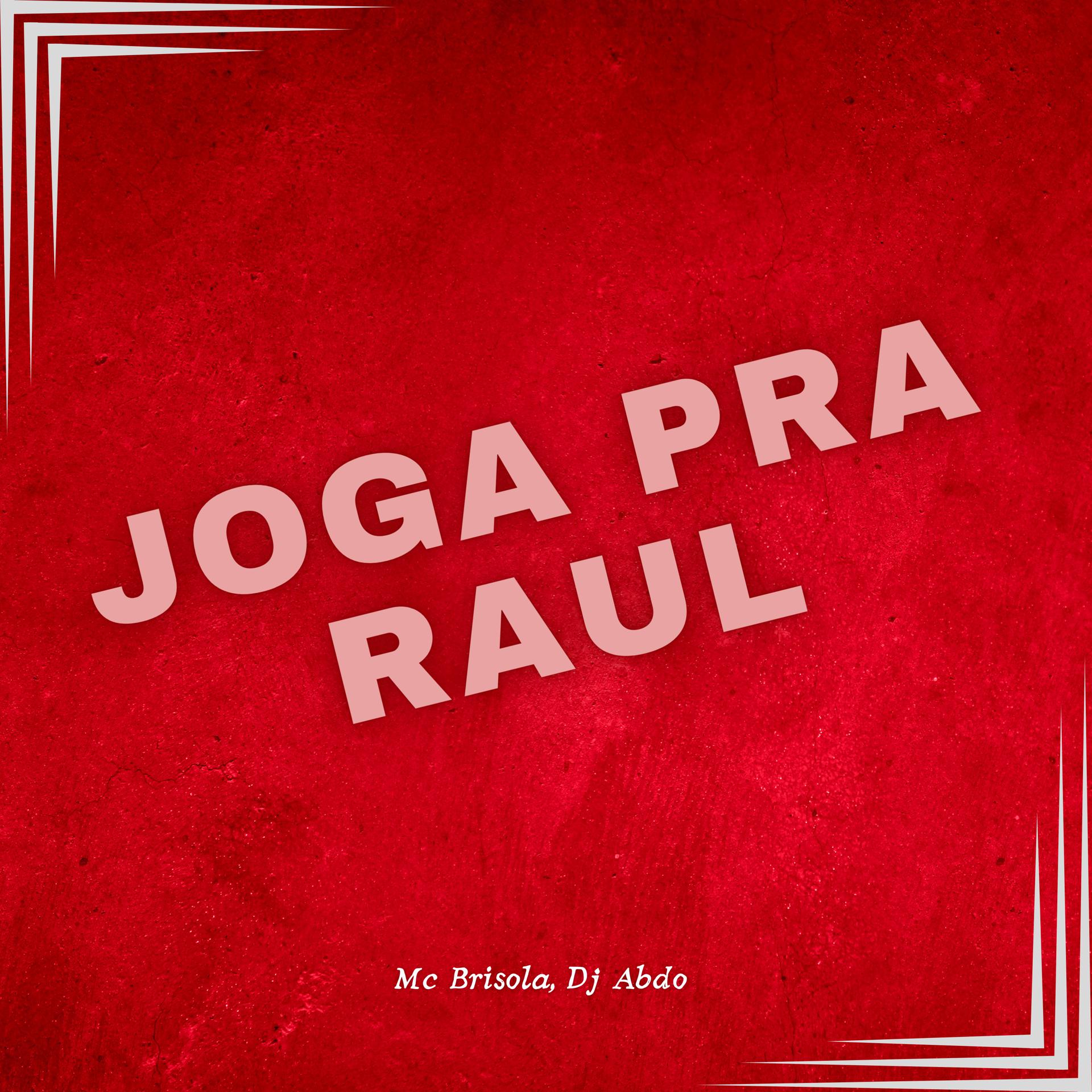 Постер альбома Joga pra Raul