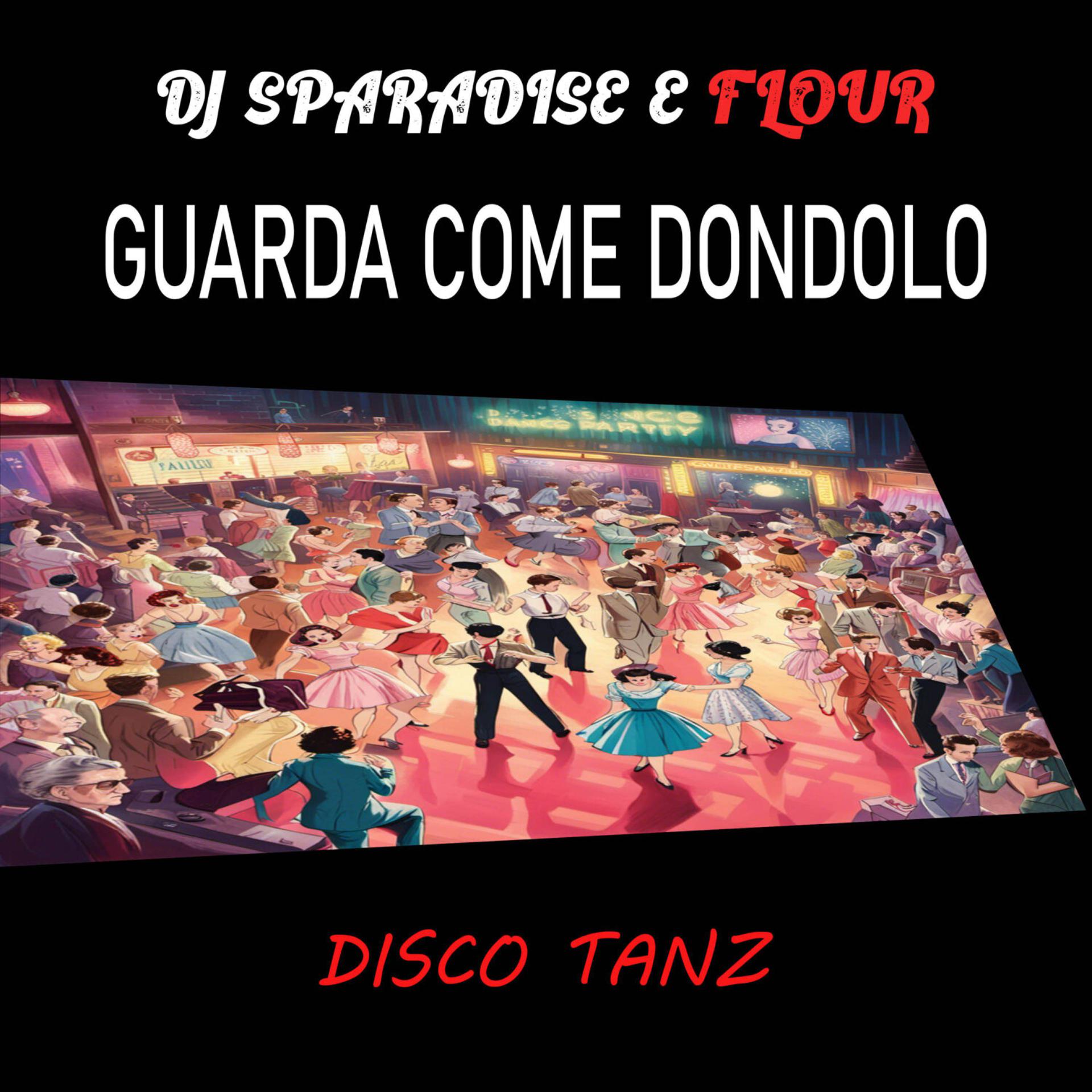 Постер альбома Guarda Come Dondolo