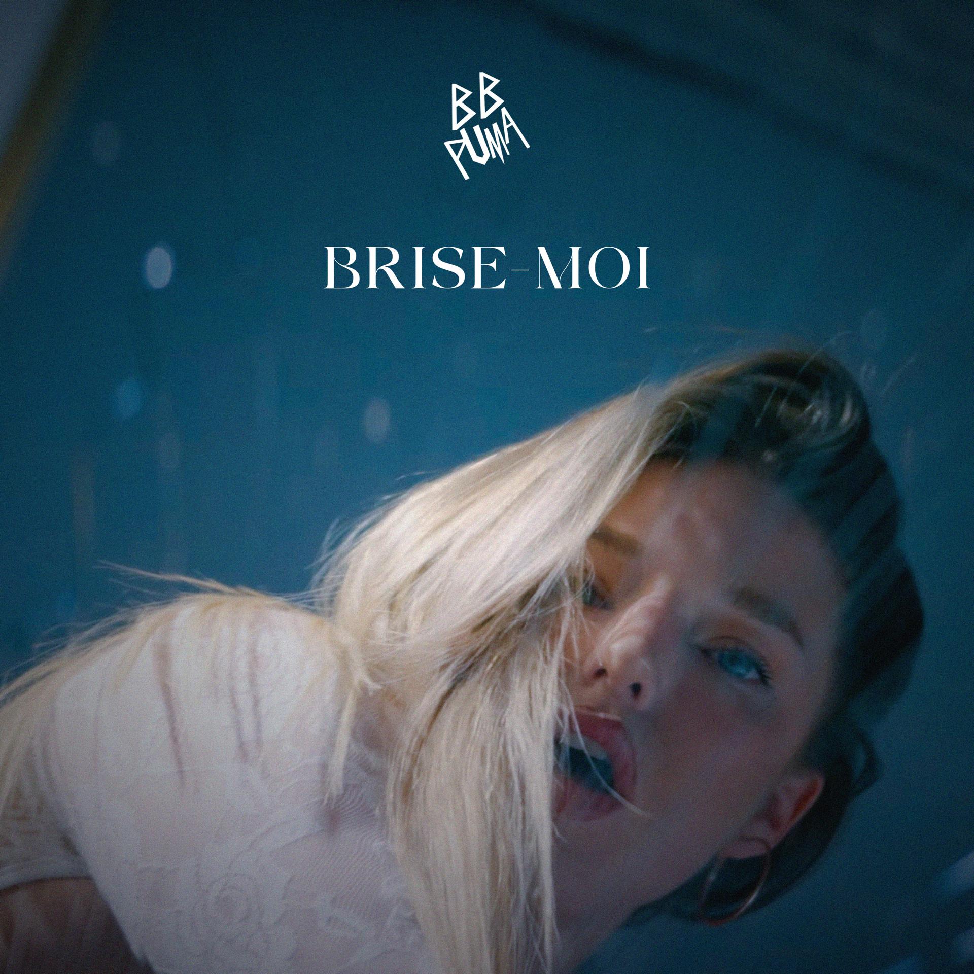 Постер альбома Brise-moi
