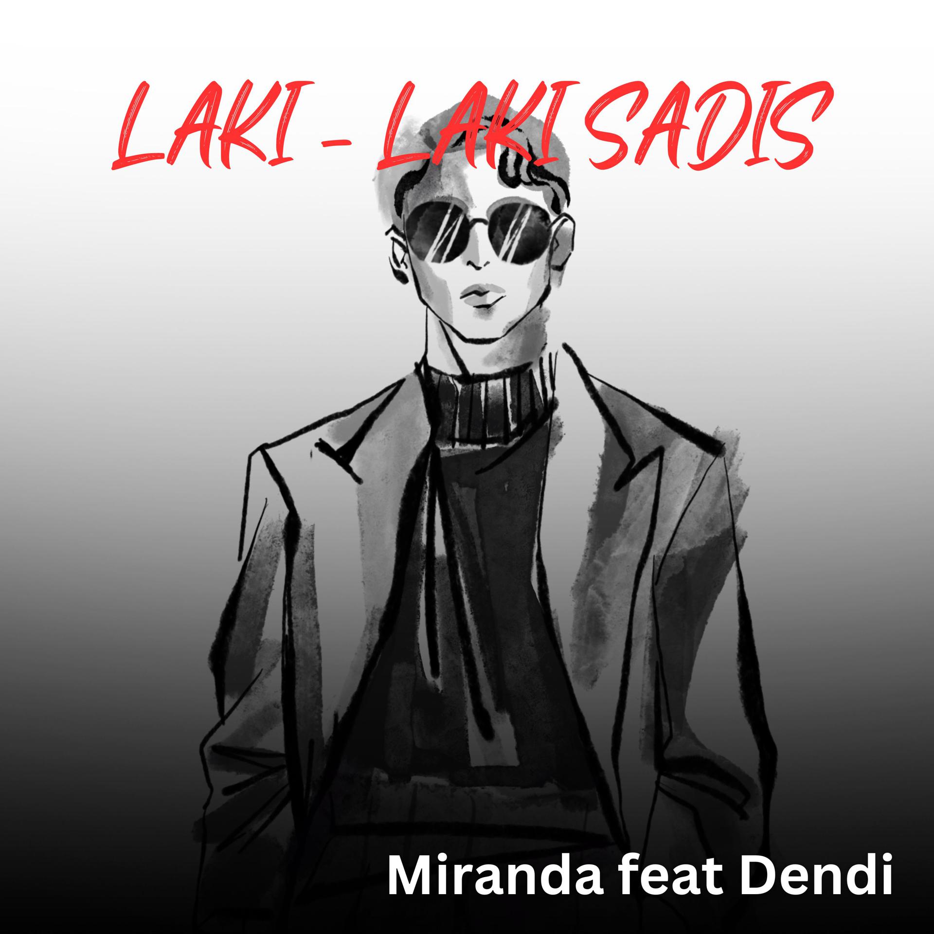 Постер альбома Laki - Laki Sadis
