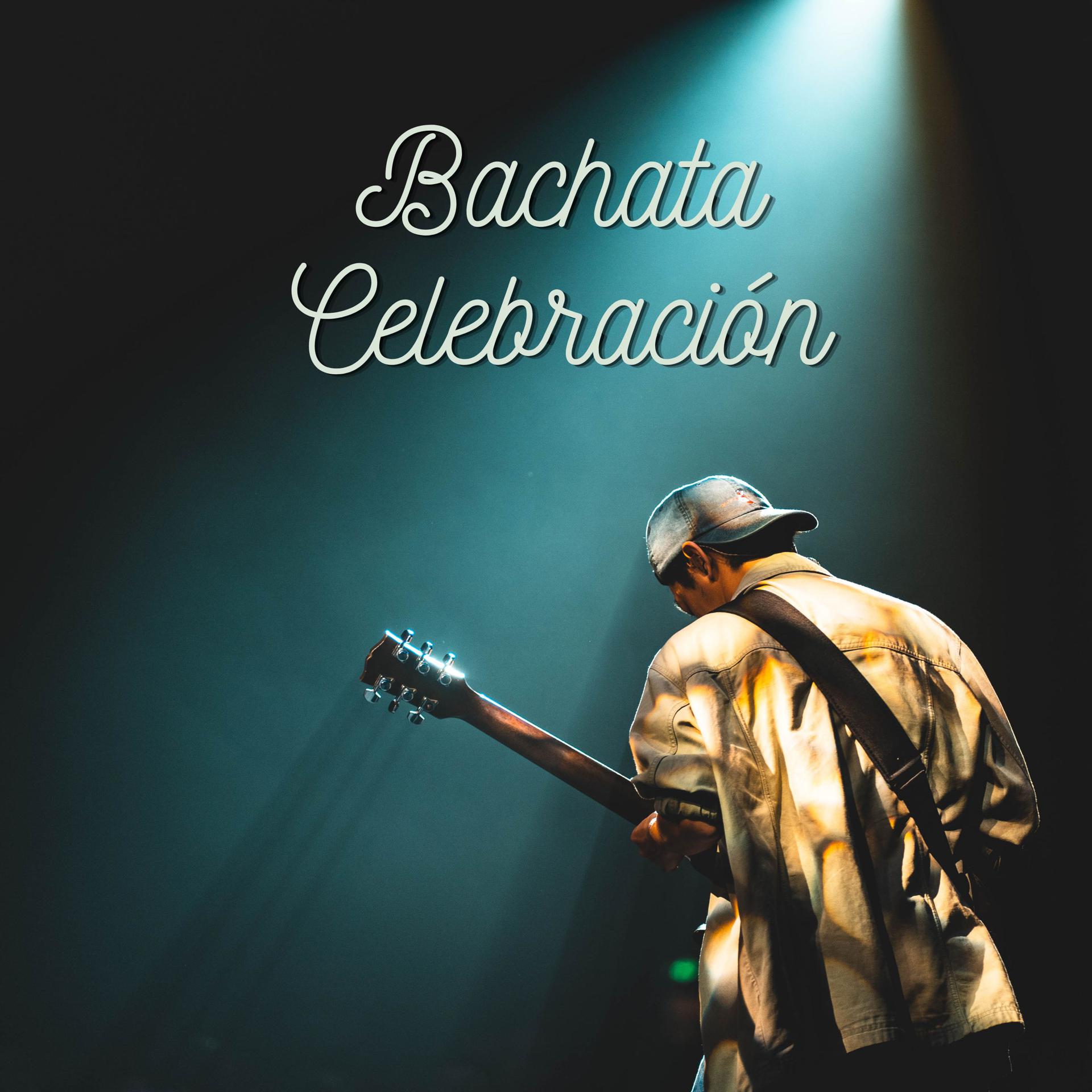 Постер альбома Bachata Celebración