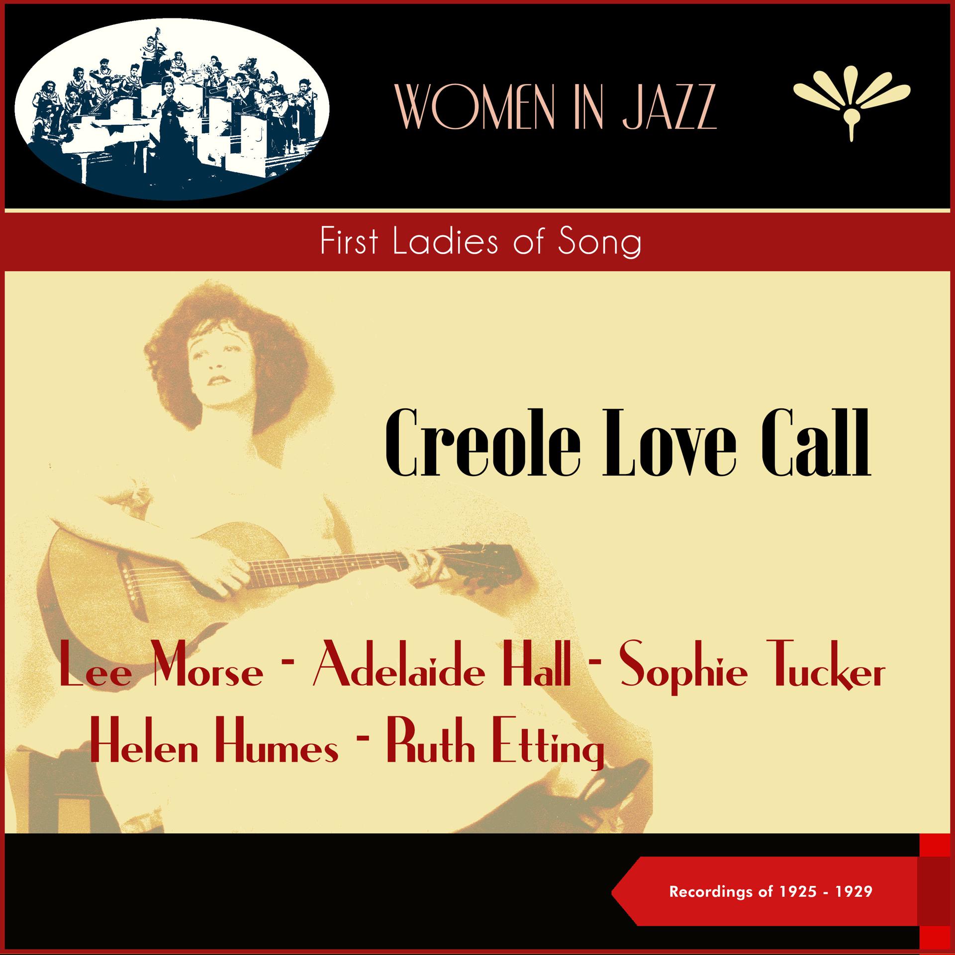 Постер альбома Creole Love Call (First Ladies of Song)