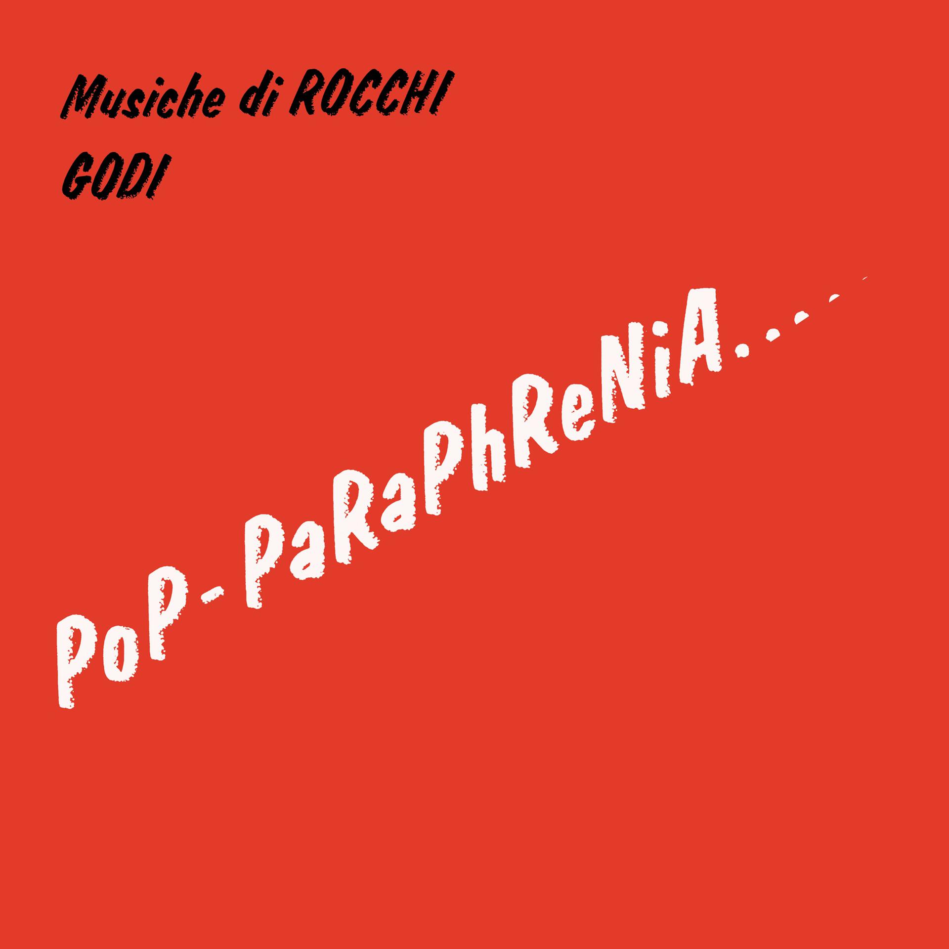 Постер альбома Pop-Paraphrenia