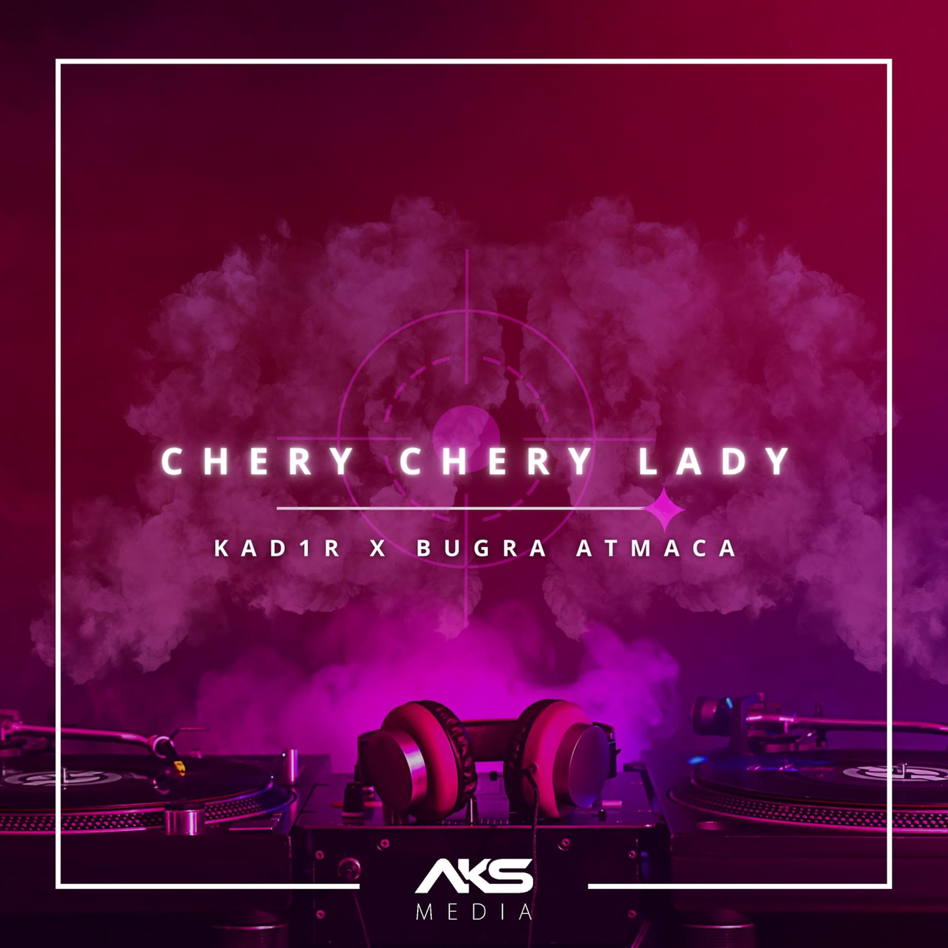 Постер альбома Chery Chery Lady