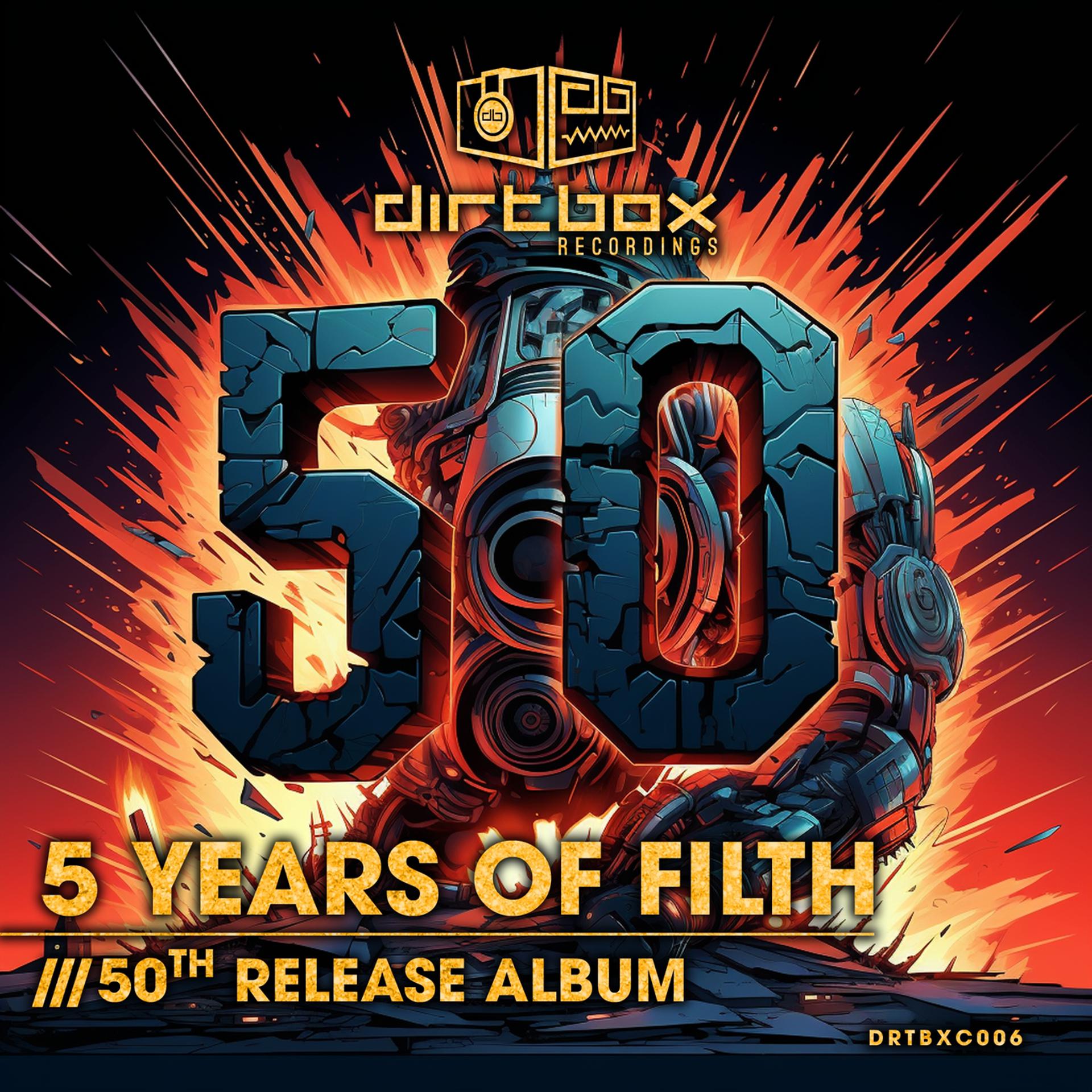 Постер альбома 5 Years Of Filth- 50th Release Album