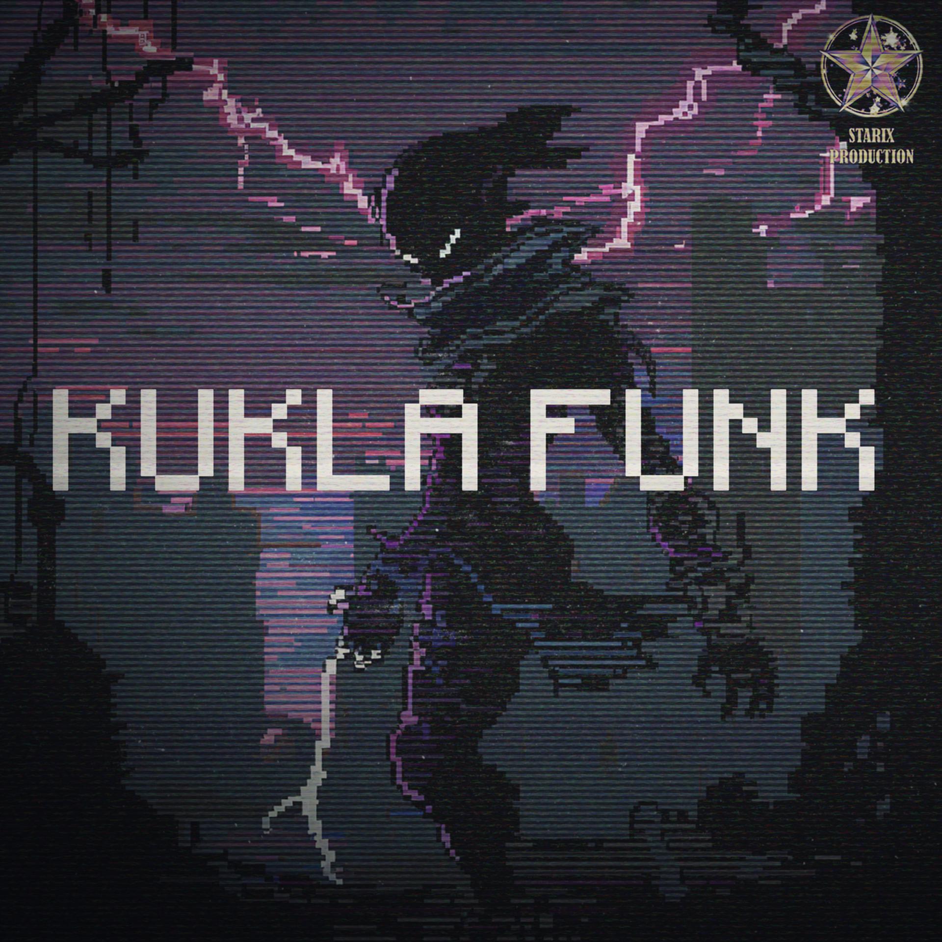 Постер альбома KUKLA FUNK