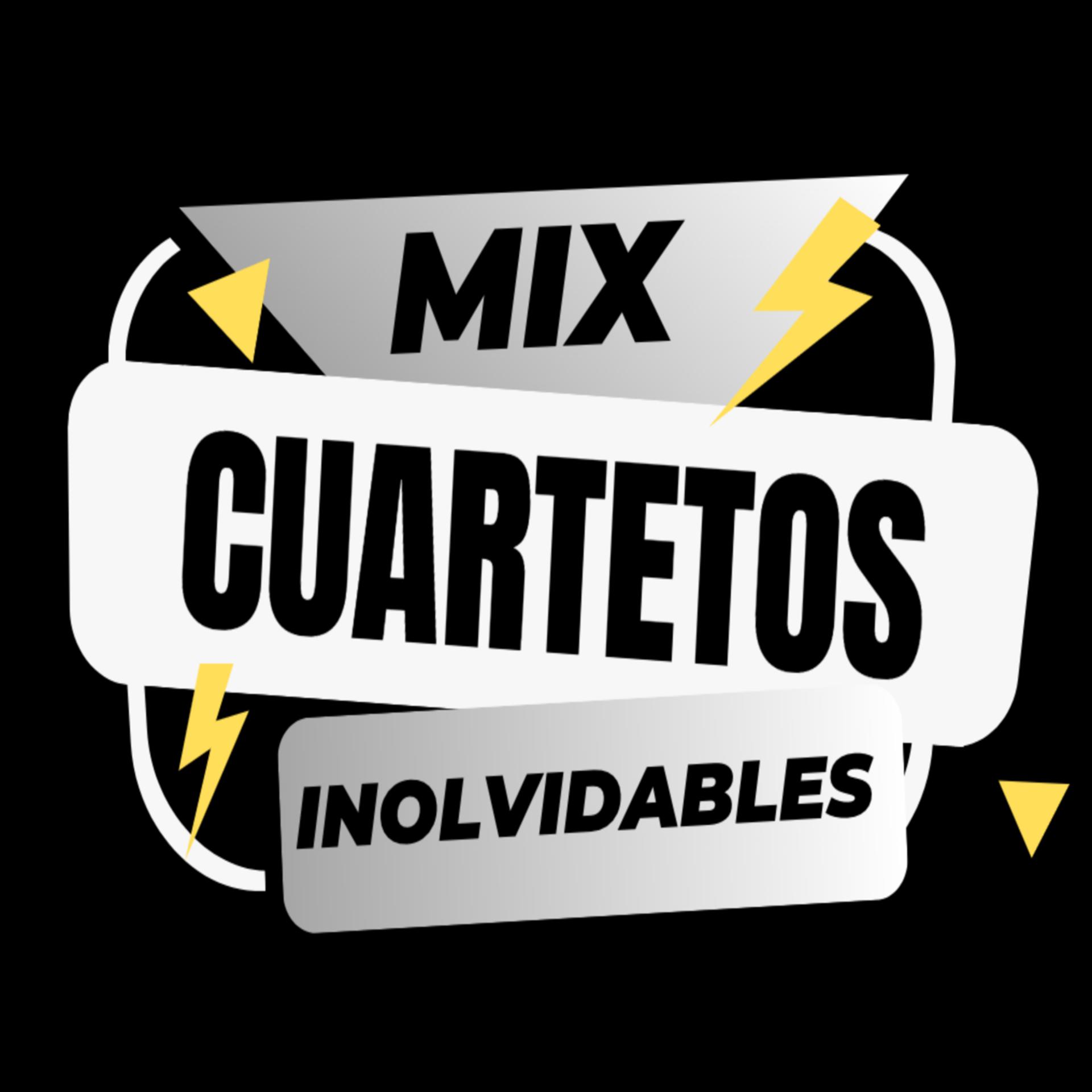 Постер альбома Mix Cuartetos Inolvidables