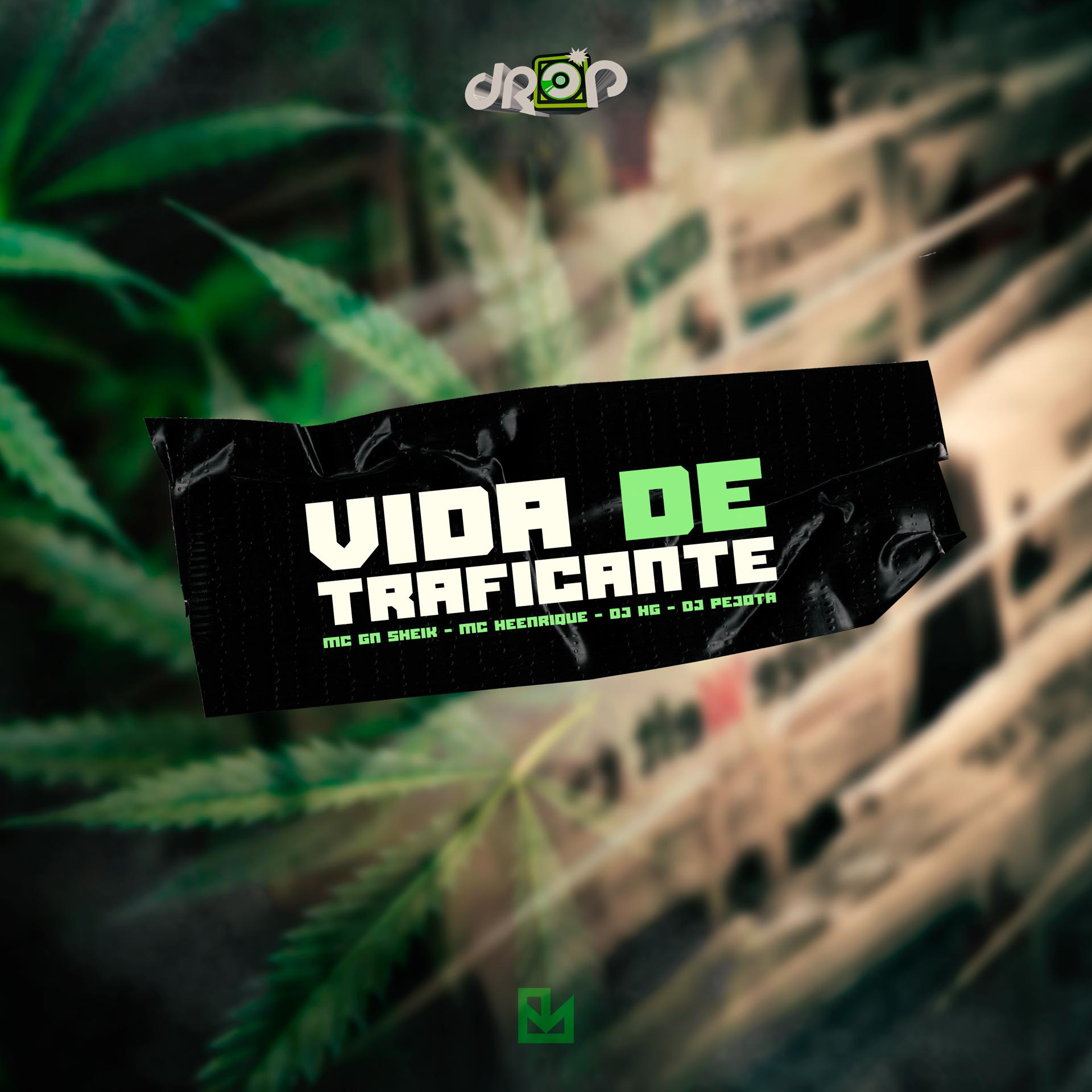 Постер альбома Vida de Traficante