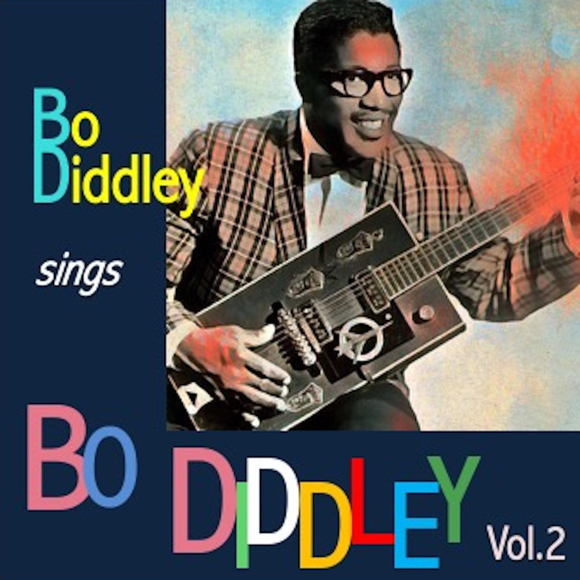 Постер альбома Bo Diddley sings Bo Diddley, Vol. 2
