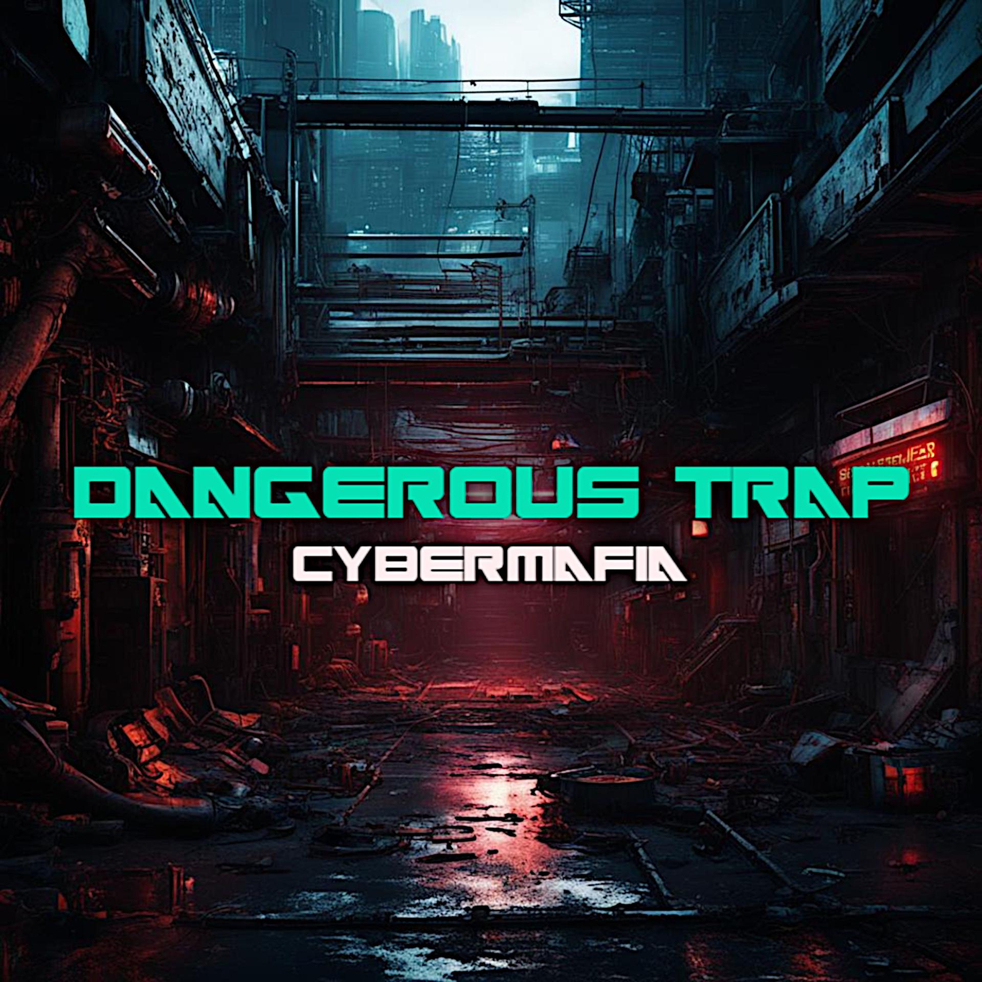 Постер альбома Dangerous Trap