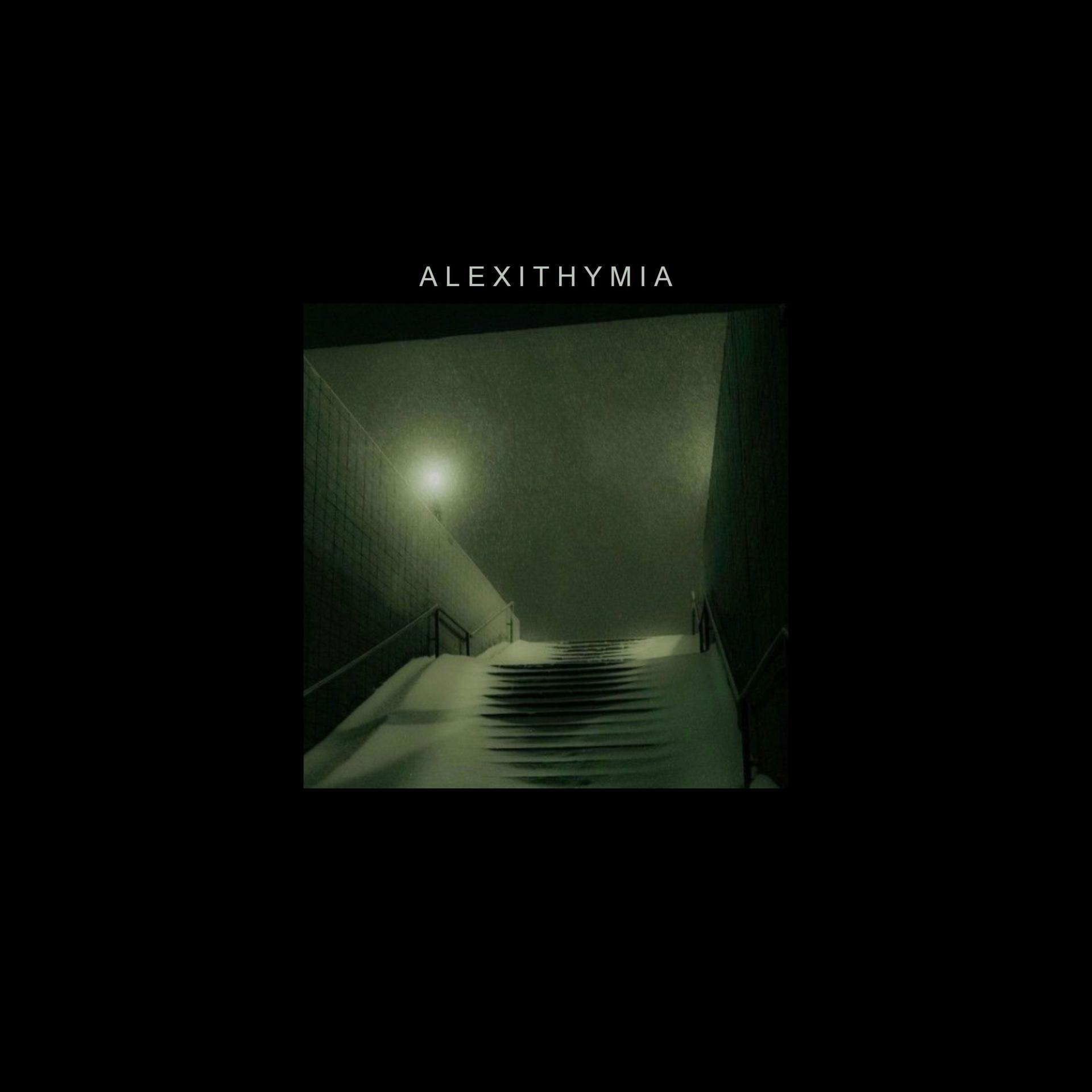 Постер альбома alexithymia