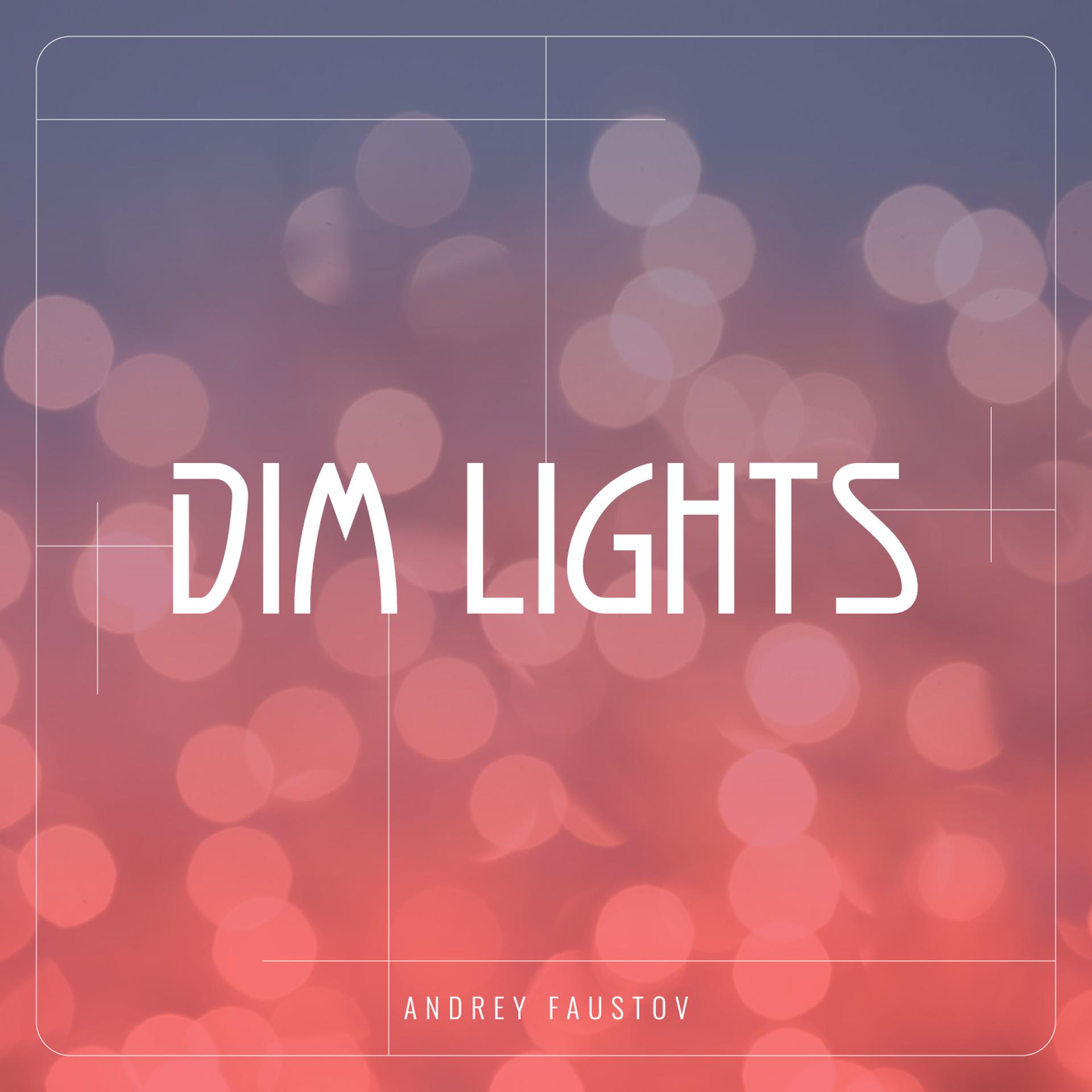 Постер альбома Dim Lights