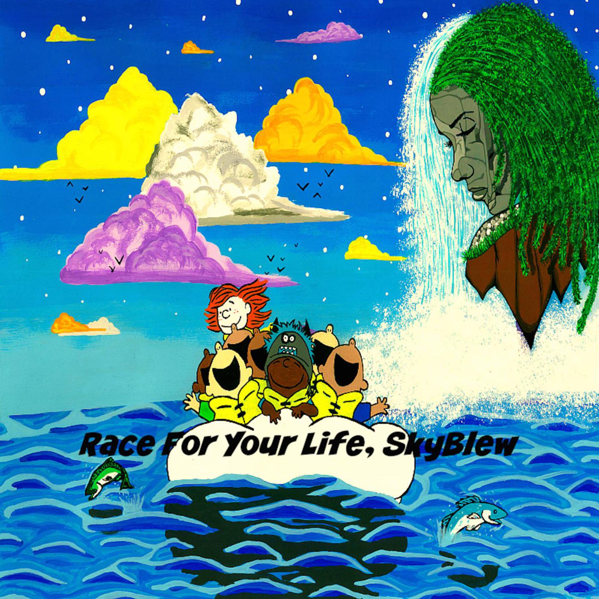 Постер альбома Race for Your Life, SkyBlew