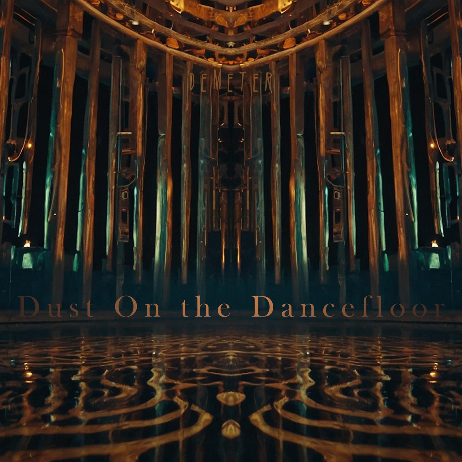 Постер альбома Dust On The Dancefloor