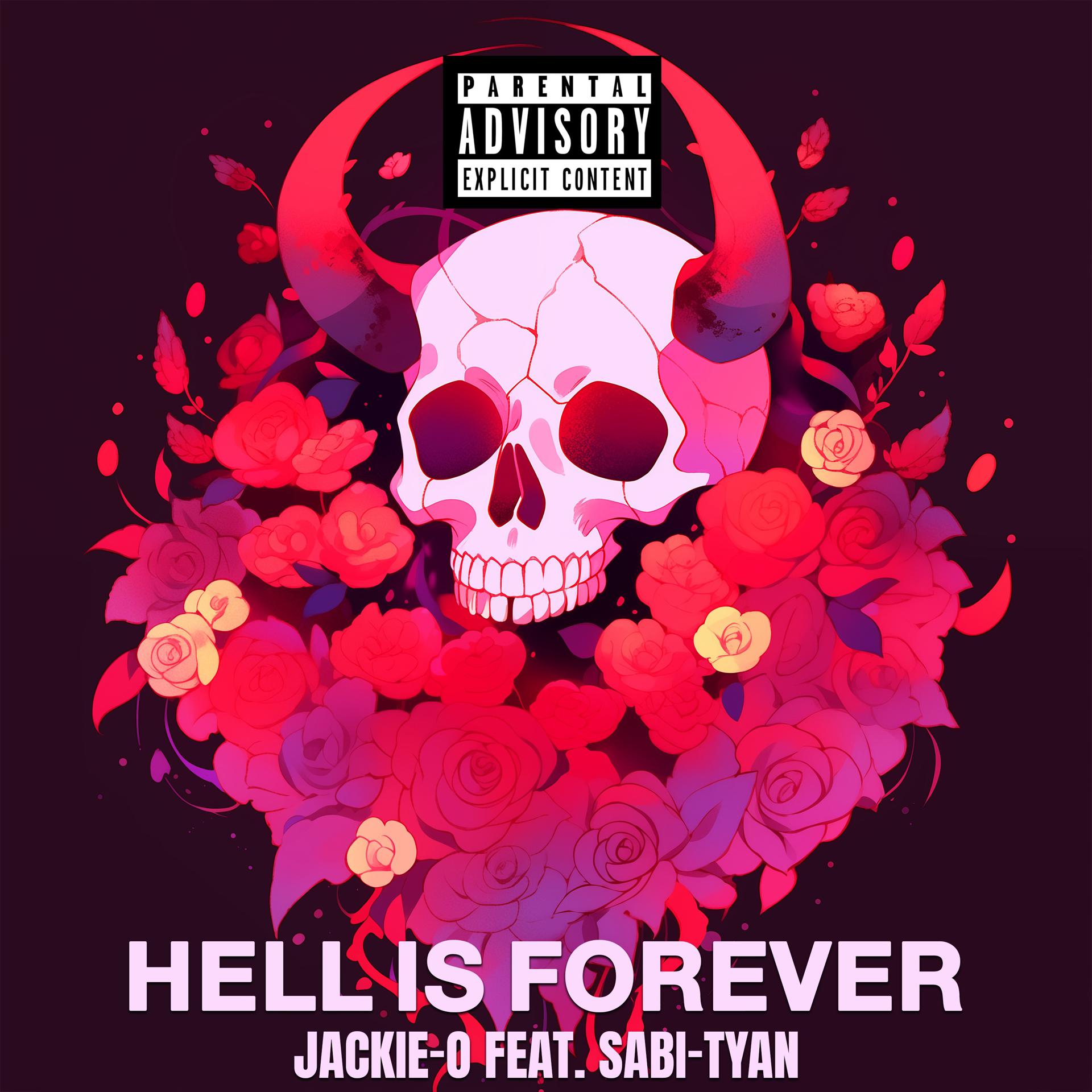 Постер альбома Hell Is Forever