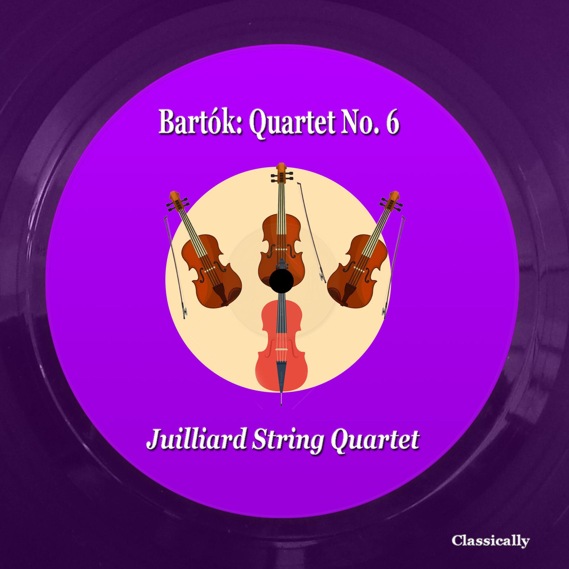 Постер альбома Bartók: Quartet No. 6