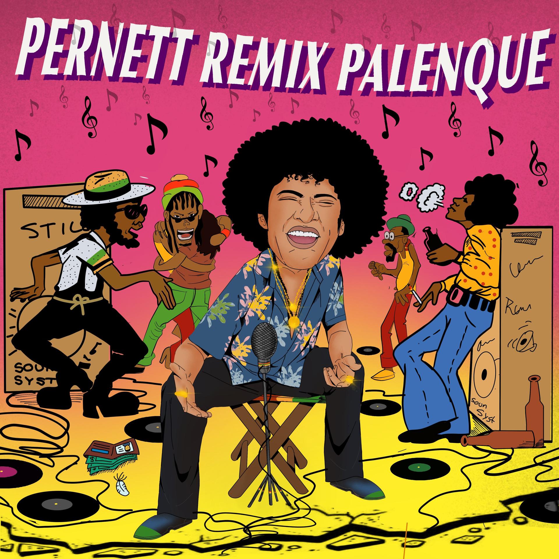 Постер альбома Pernett Remix Palenque