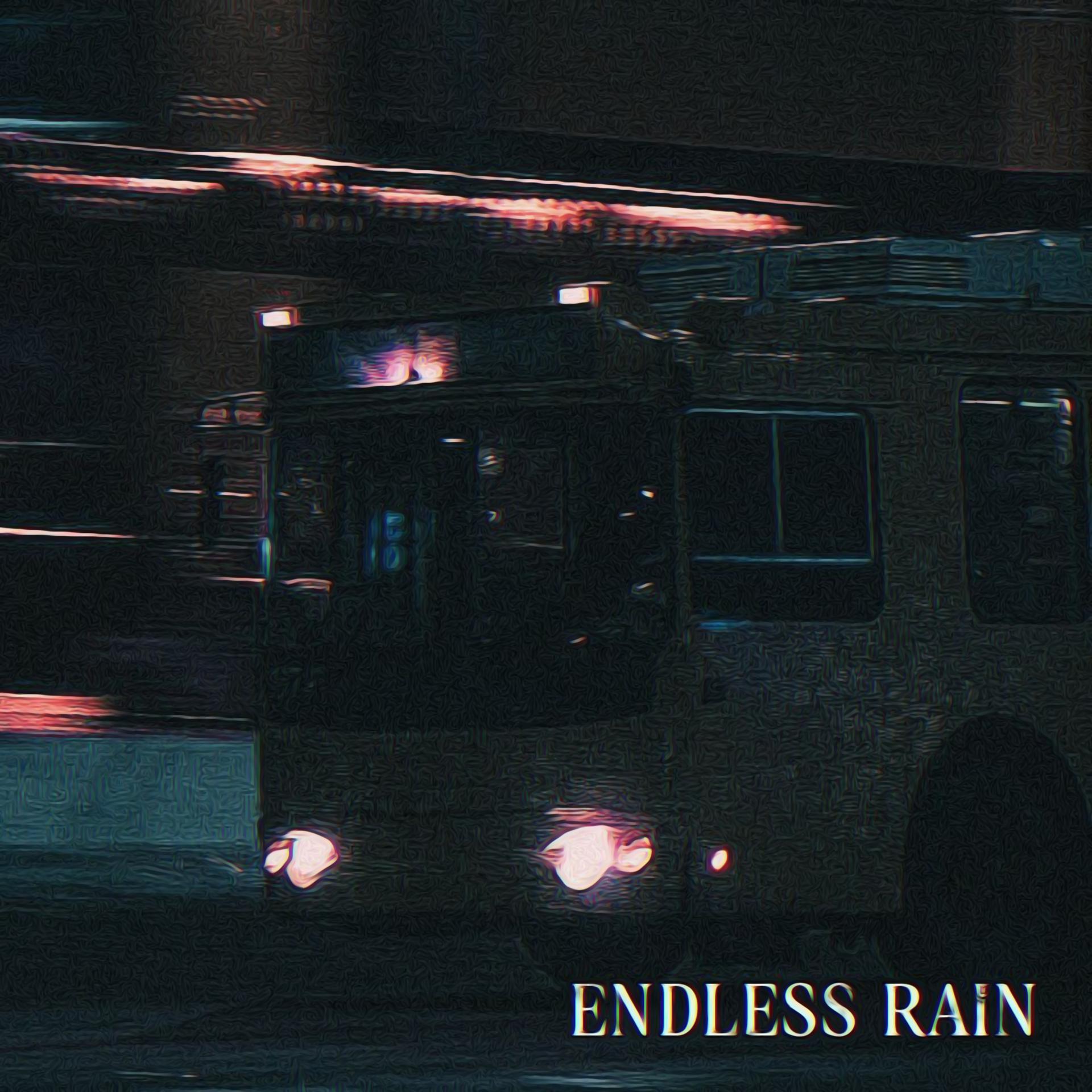 Постер альбома ENDLESS RAIN