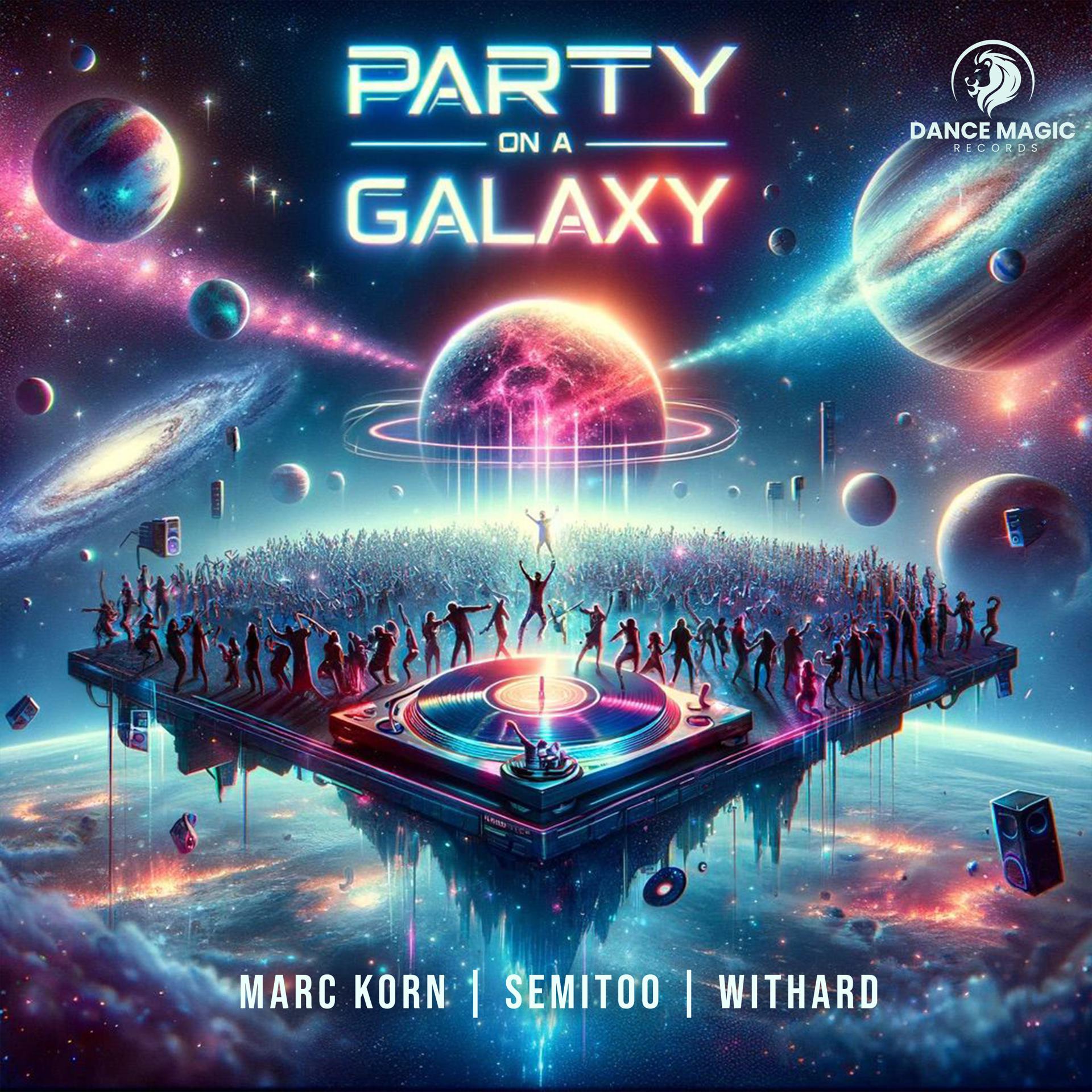 Постер альбома Party On A Galaxy