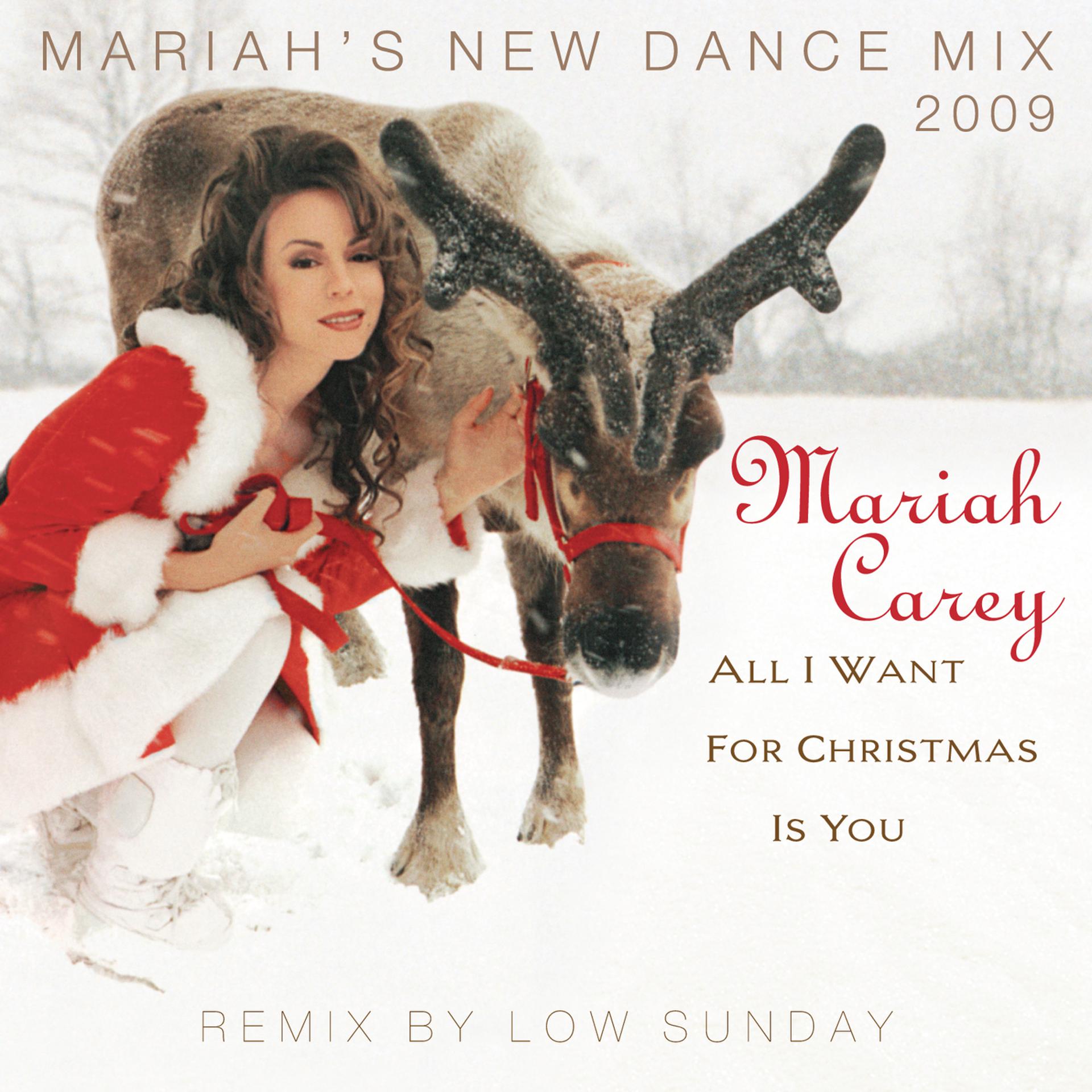Постер альбома All I Want For Christmas Is You (Mariah's New Dance Mixes 2009)