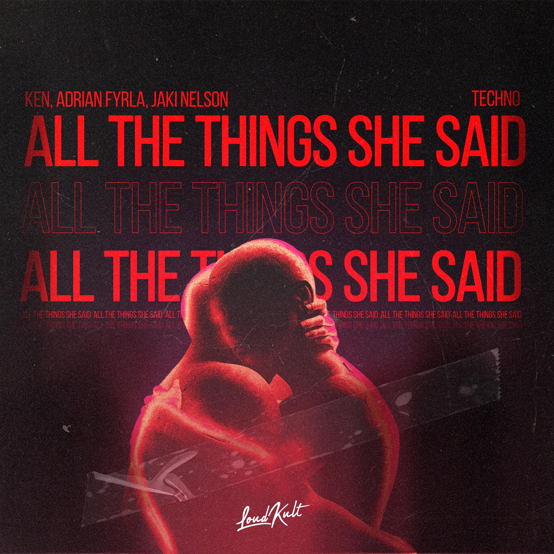 Постер альбома All The Things She Said (Techno)