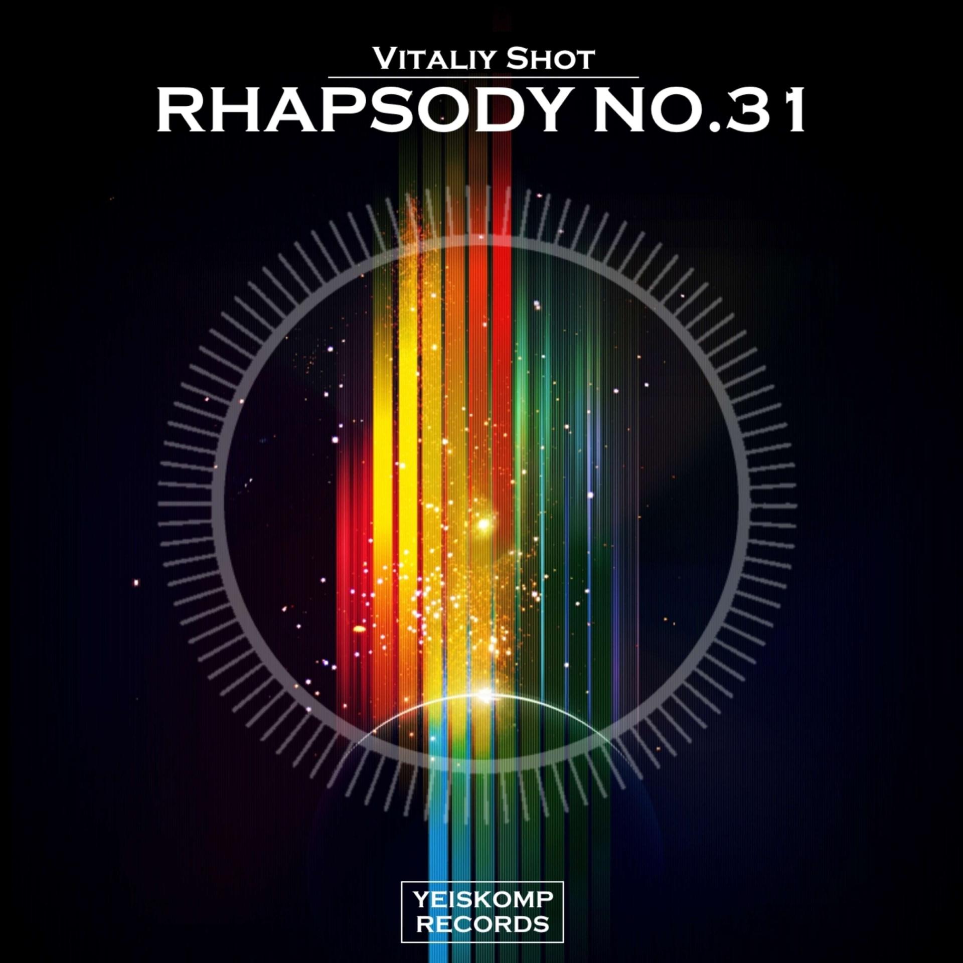Постер альбома Rhapsody No.31