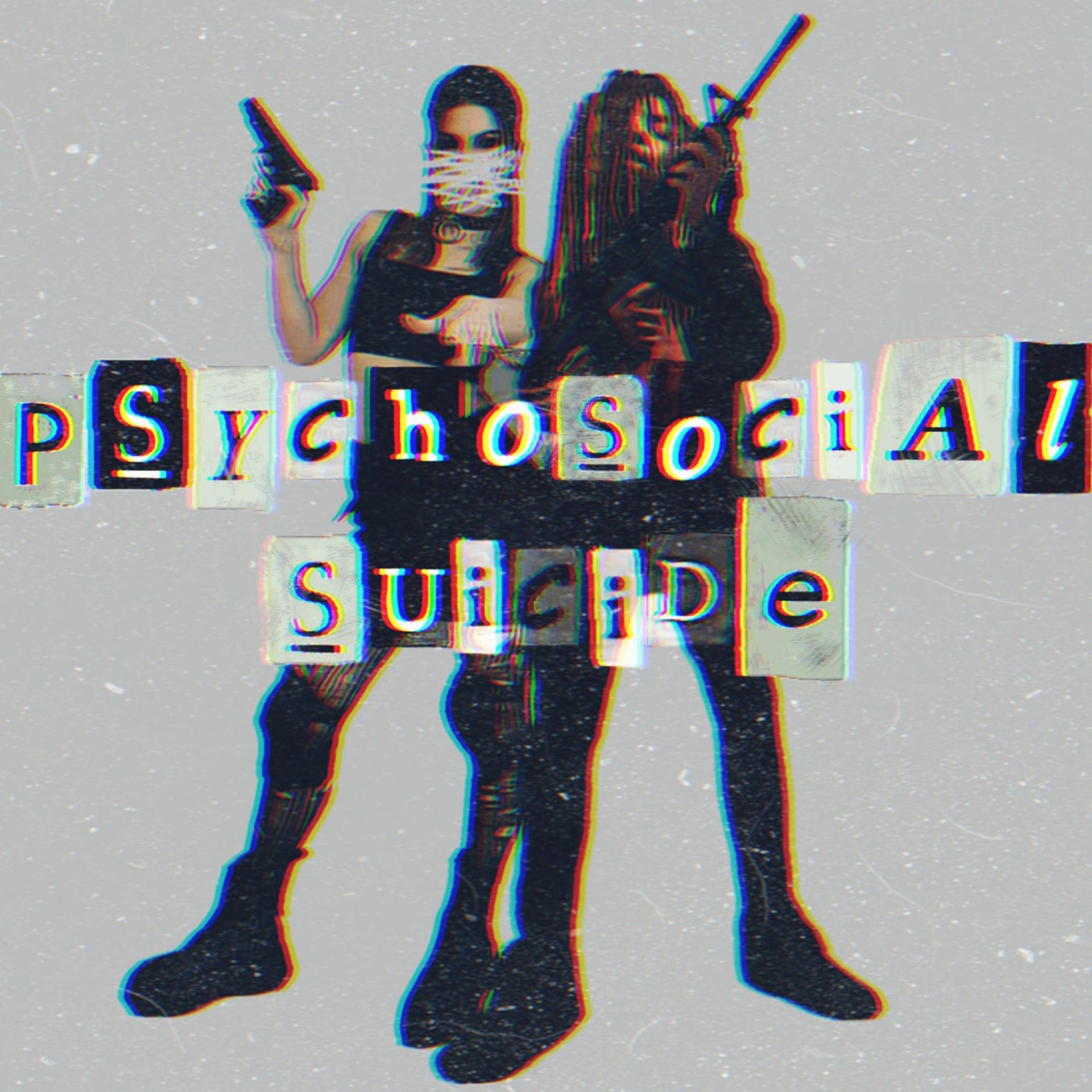 Постер альбома psychosocial suicide