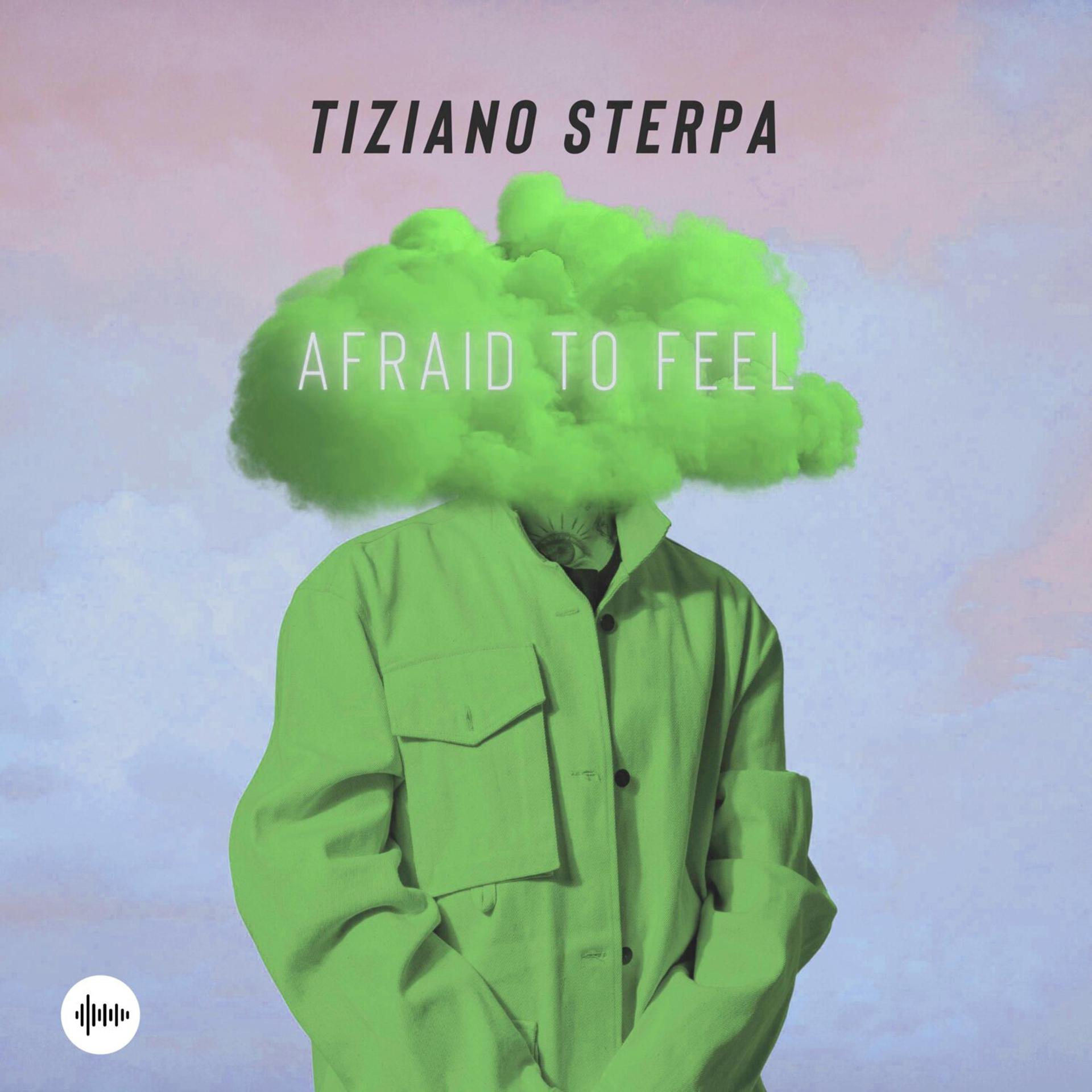 Постер альбома Afraid To Feel