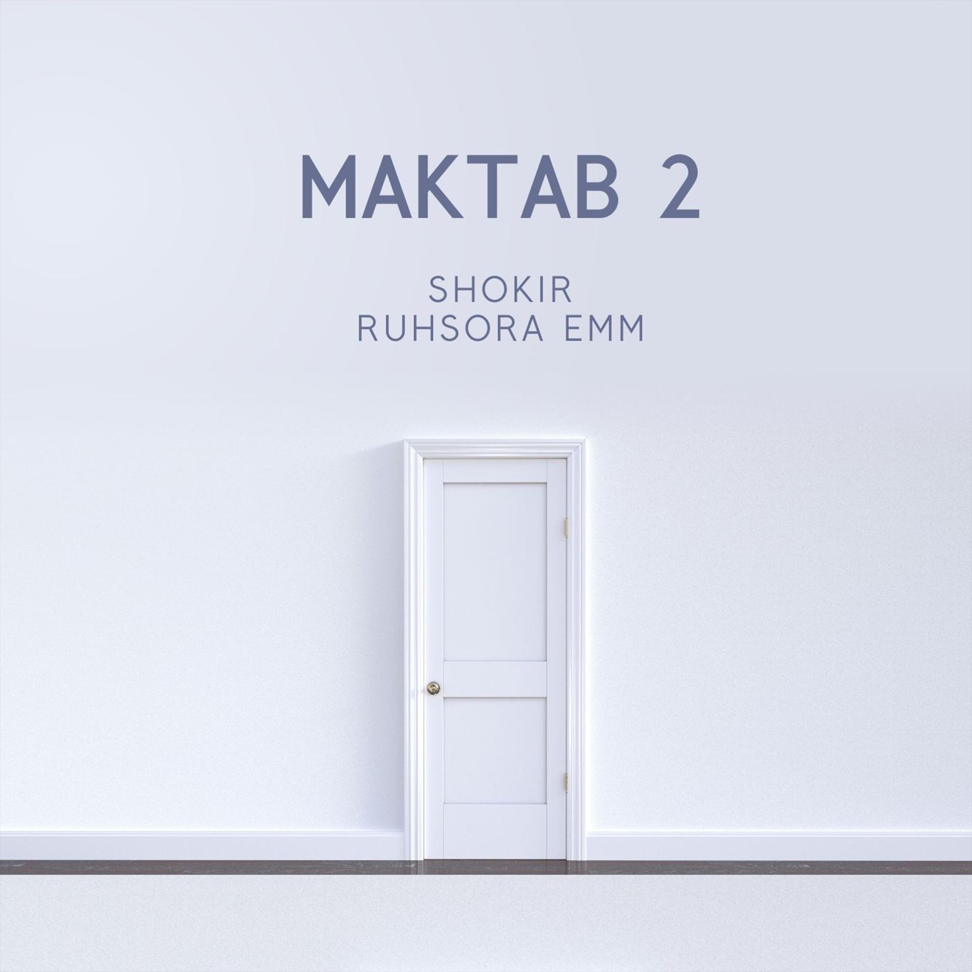 Постер альбома Maktab 2 (OST)