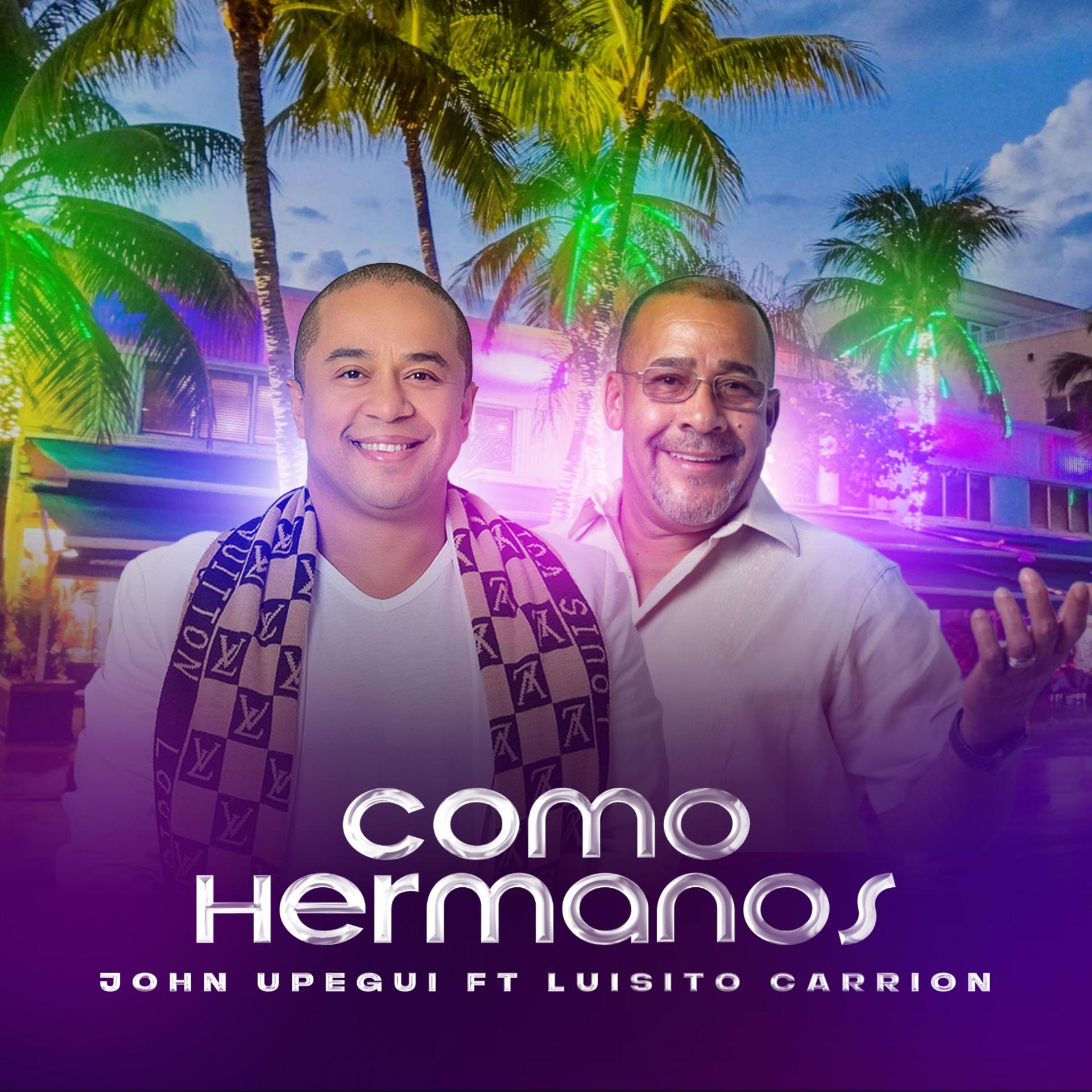 Постер альбома Como Hermanos