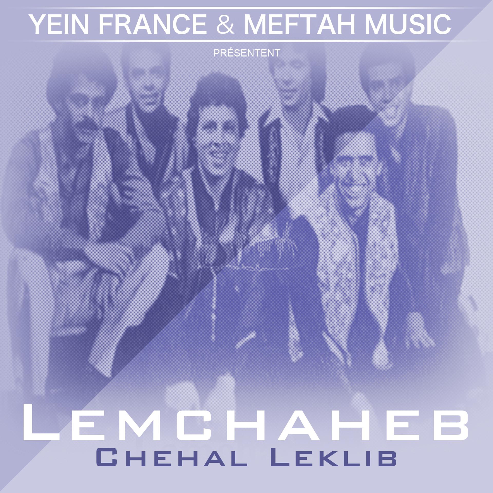 Постер альбома Chehal Leklib