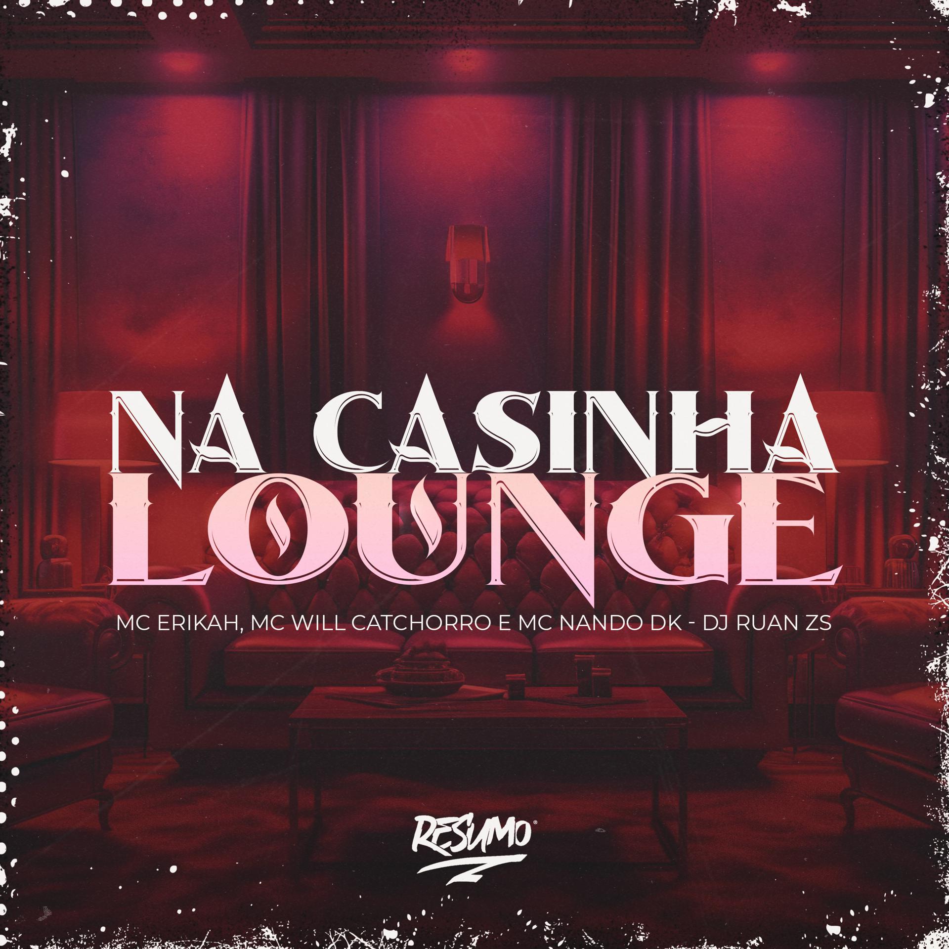 Постер альбома Na Casinha Lounge
