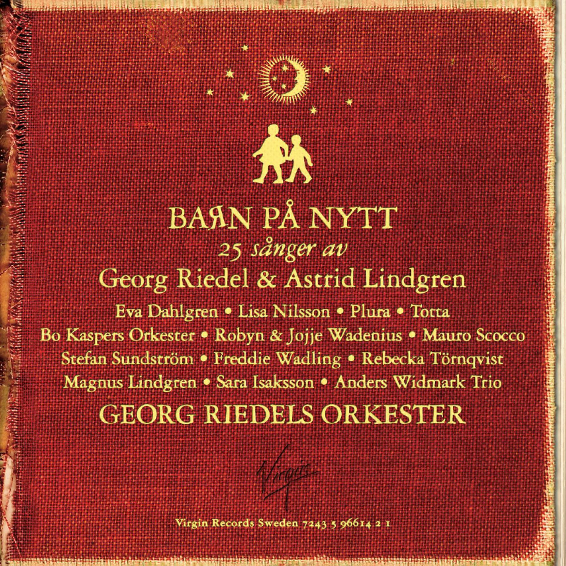 Постер альбома Barn på nytt - 25 sånger av Georg Riedel & Astrid Lindgren