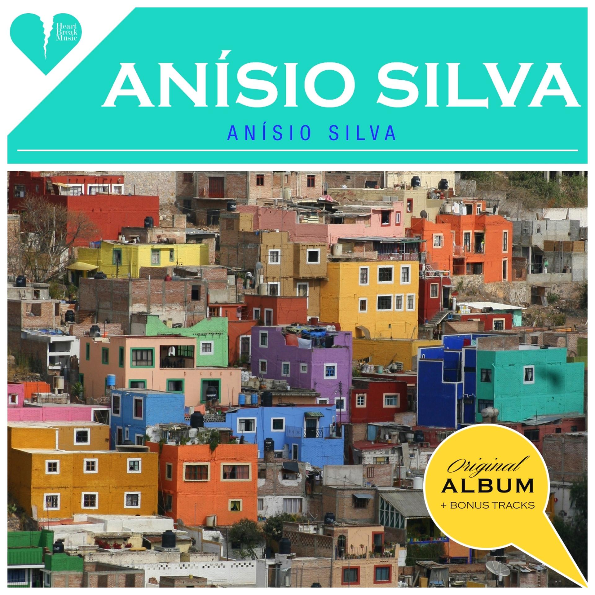 Постер альбома Anisio Silva (Original Album Plus Bonus Tracks 1960)