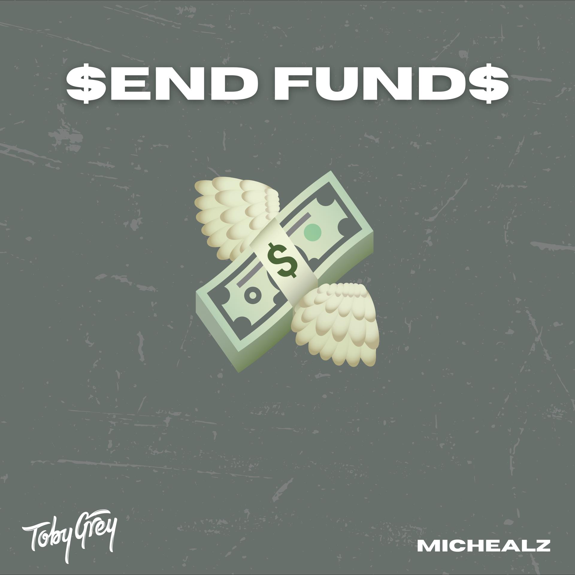 Постер альбома Send Funds