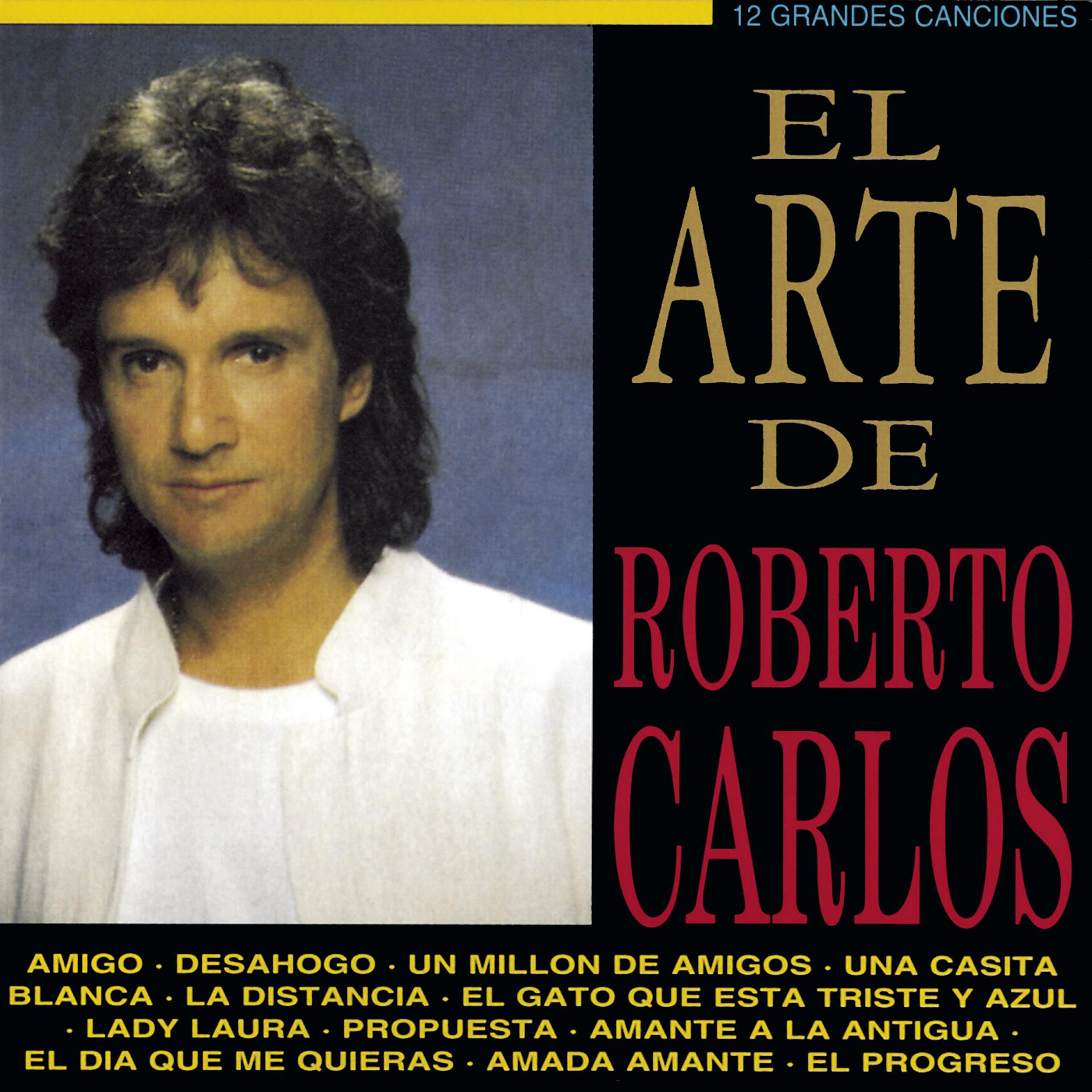 Постер альбома El Arte De Roberto Carlos