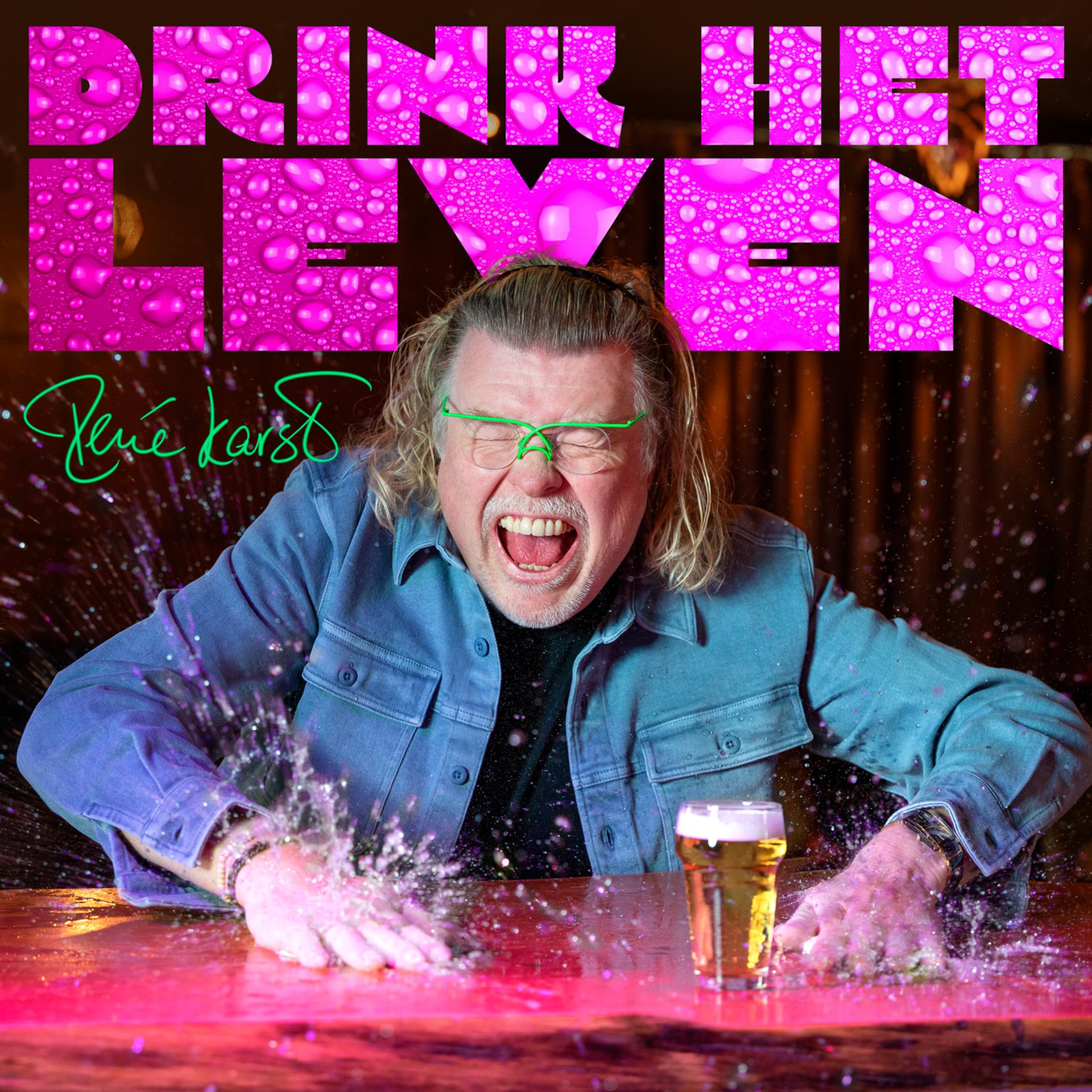 Постер альбома Drink Het Leven