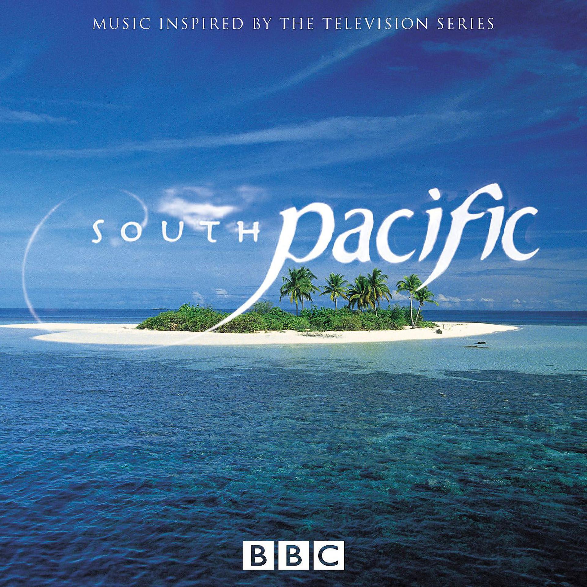 Постер альбома BBC South Pacific TV Series