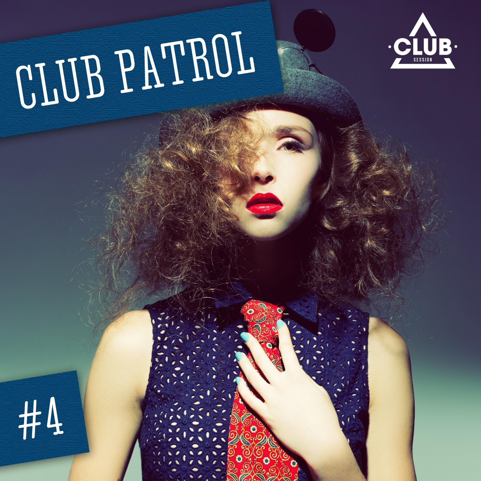 Постер альбома Club Patrol, Vol. 4