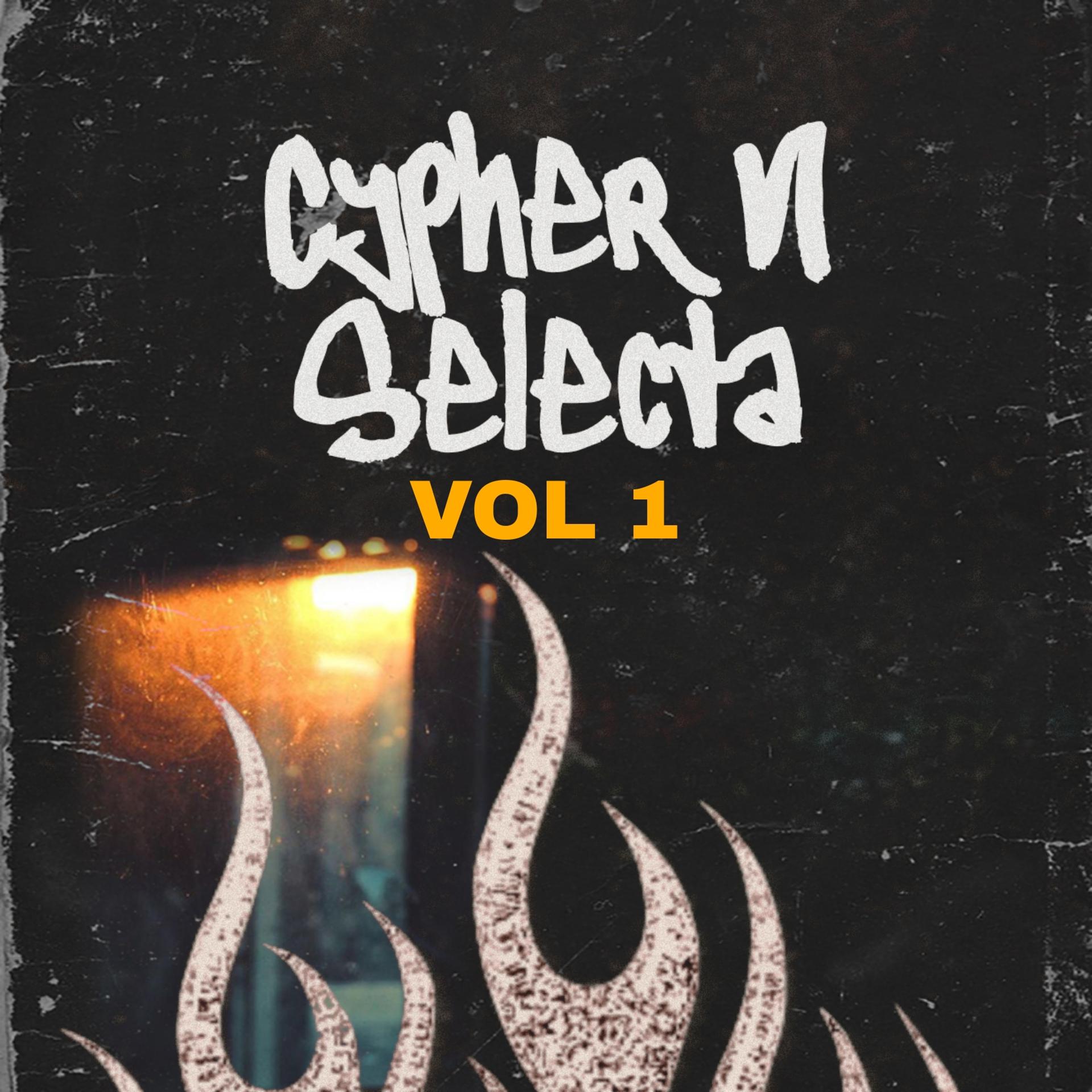 Постер альбома Cypher VI Selecta, Vol. 1
