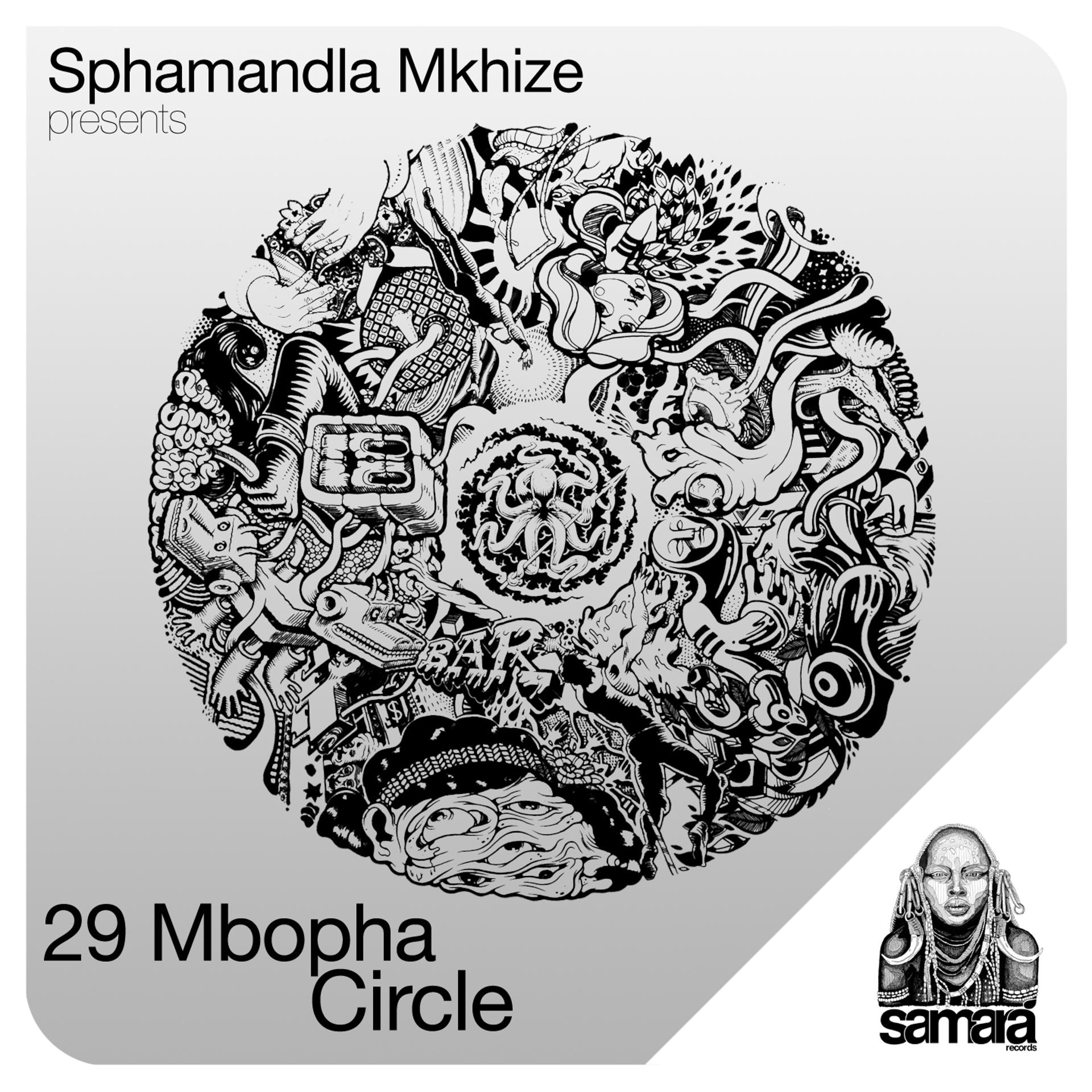 Постер альбома 29 Mbopha Circle