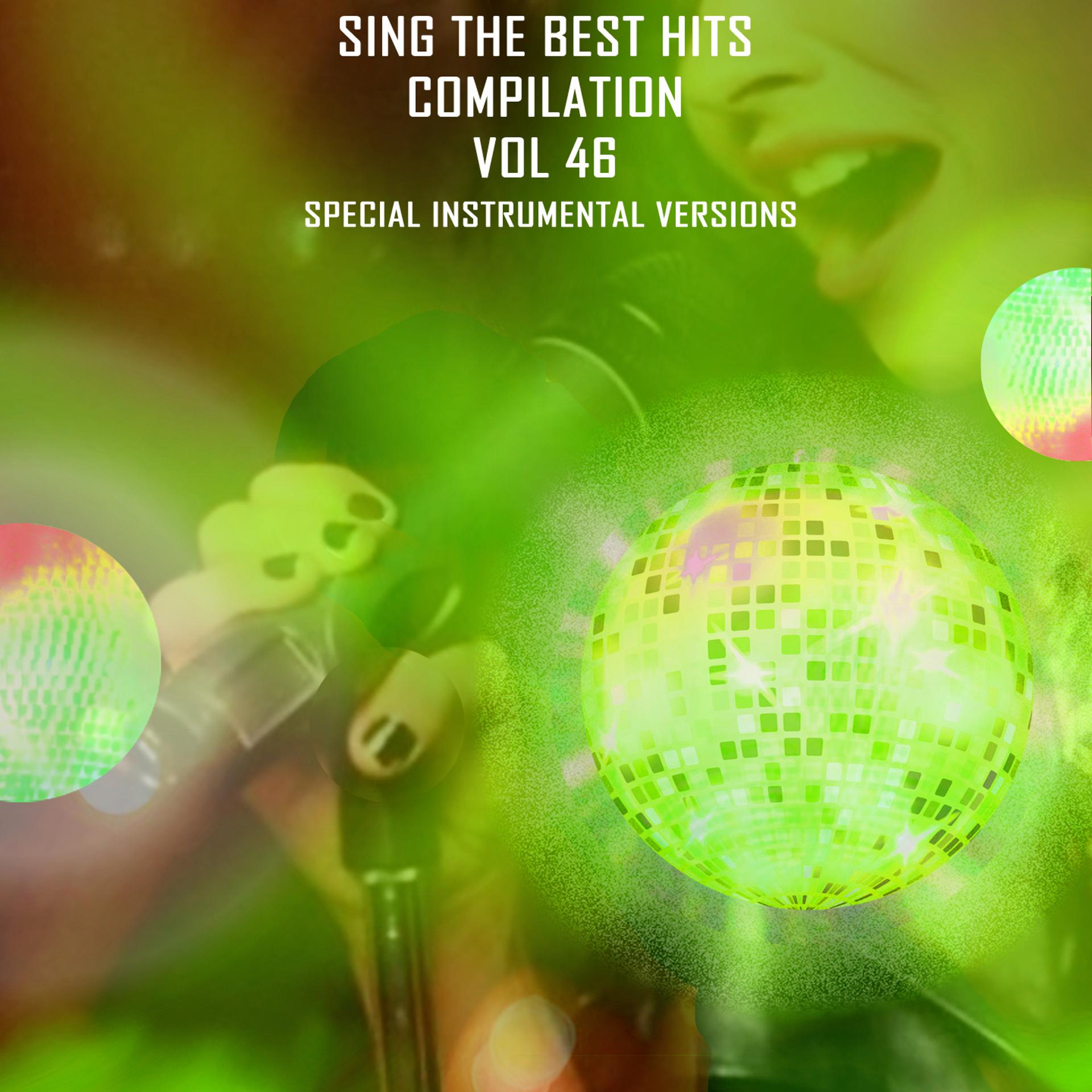 Постер альбома Sing The Best Hits, Vol. 46