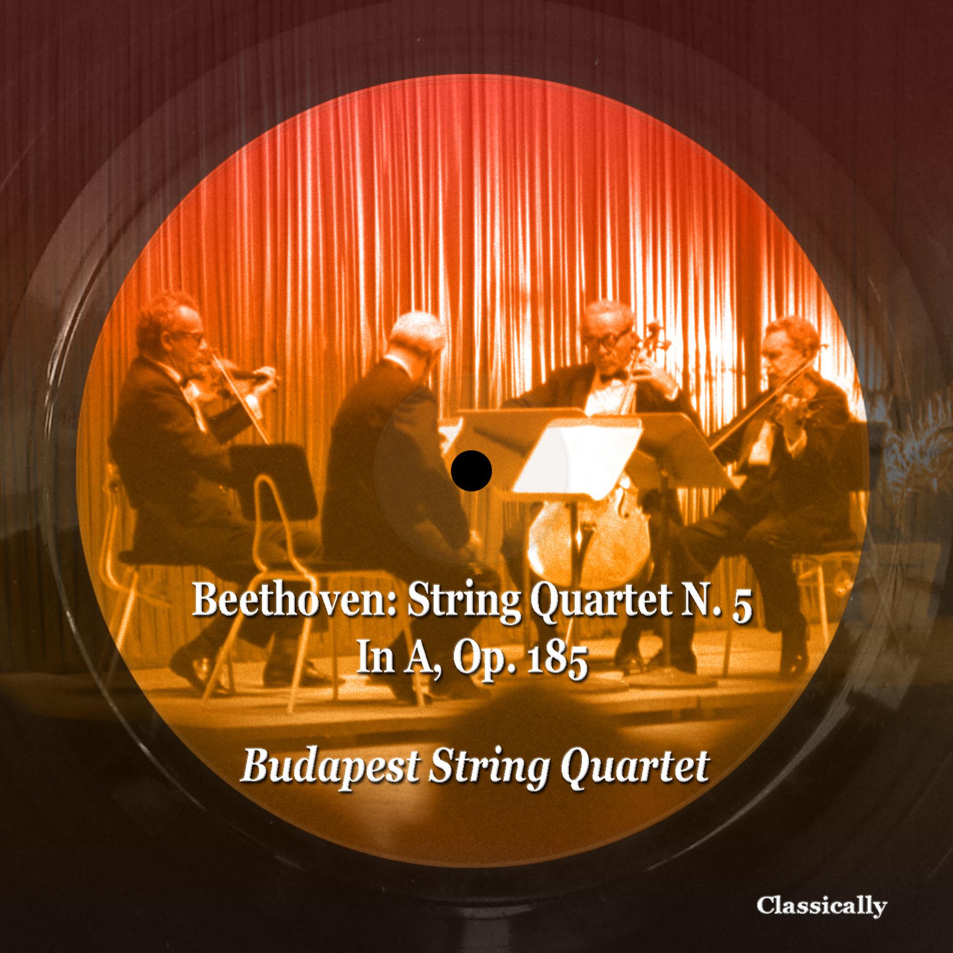 Постер альбома Beethoven: String Quartet N. 5 in a, Op. 185