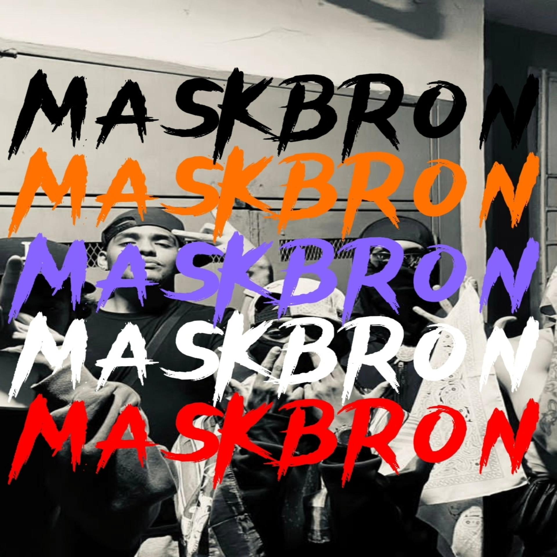 Постер альбома Maskbron