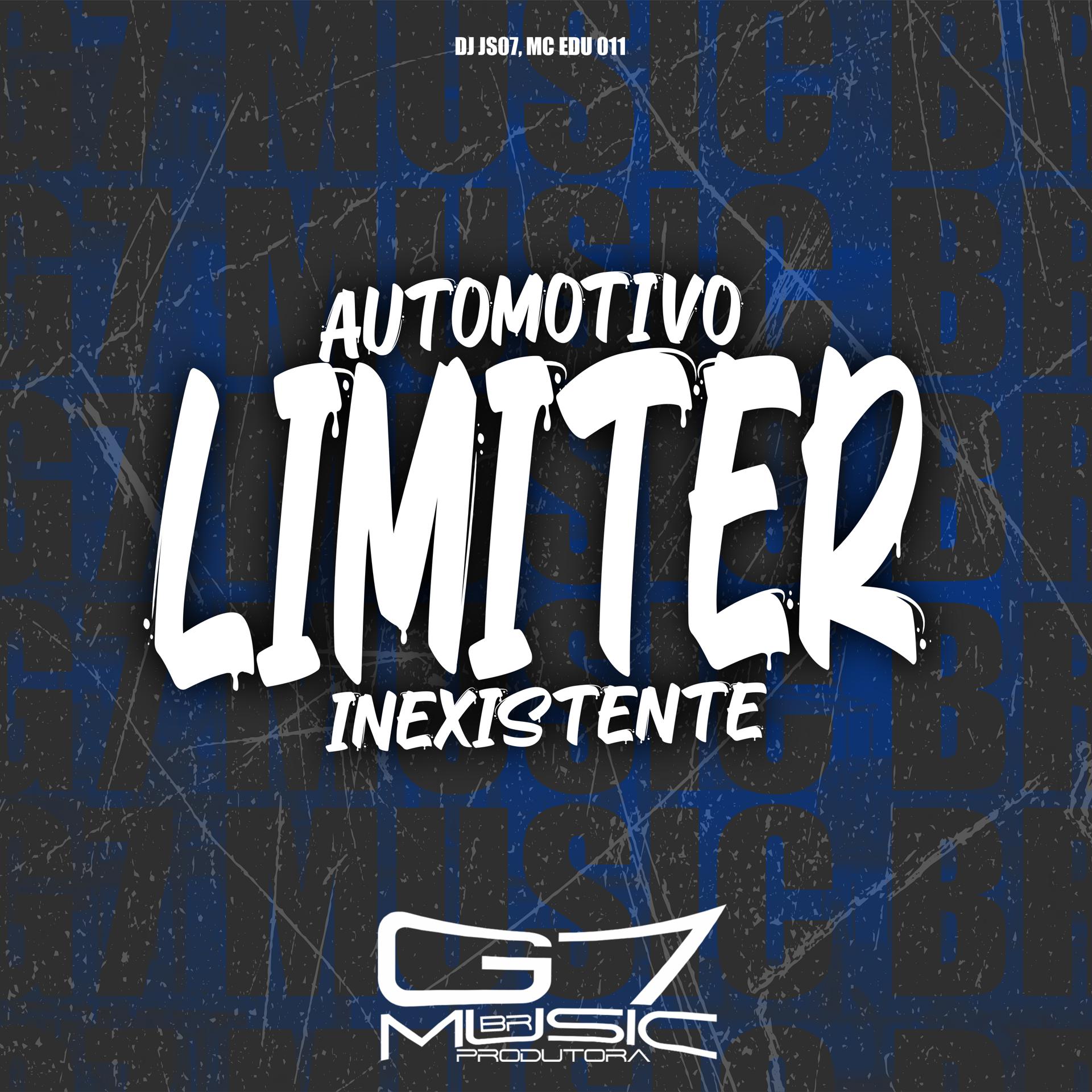 Постер альбома Automotivo Limiter Inexistente